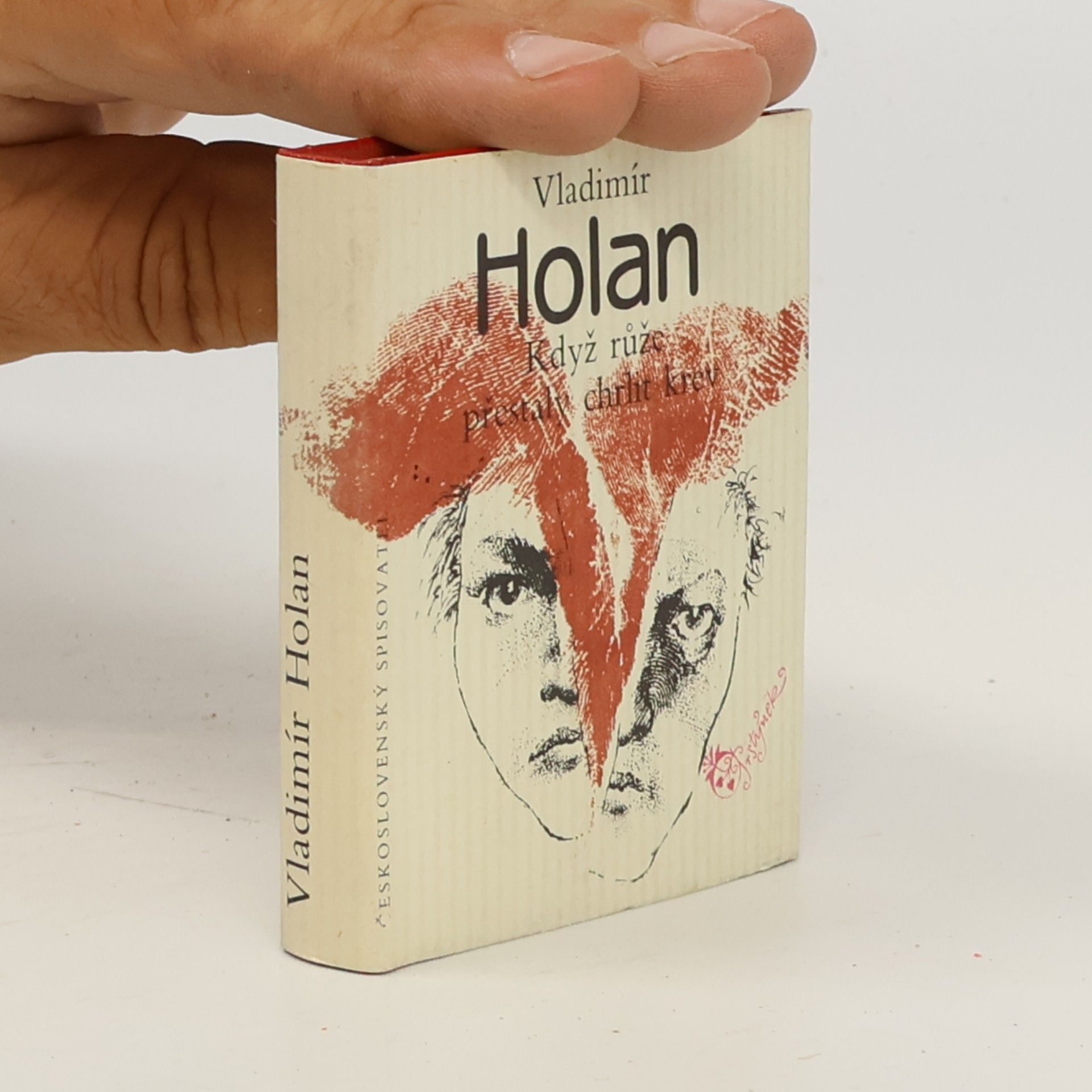 Vladimír Holan Když růže přestaly chrlit krev
