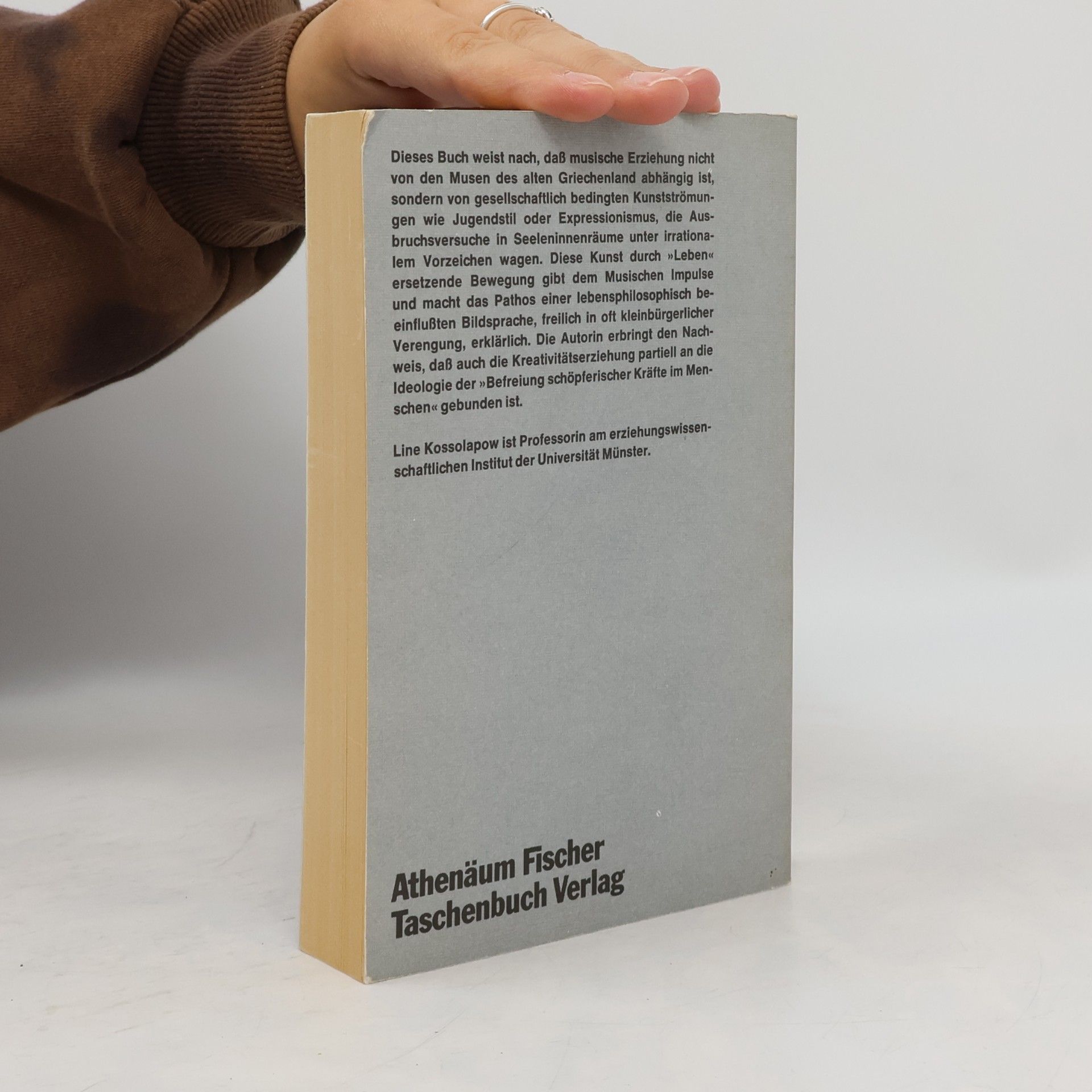Line Kossolapow Fischer Athenäum Taschenbücher - 3016: Musische Erziehung zwischen Kunst und Kreativität