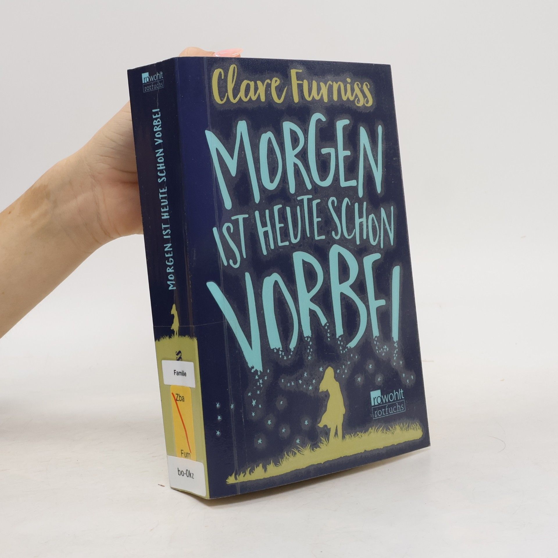 Clare Furniss Morgen ist heute schon vorbei