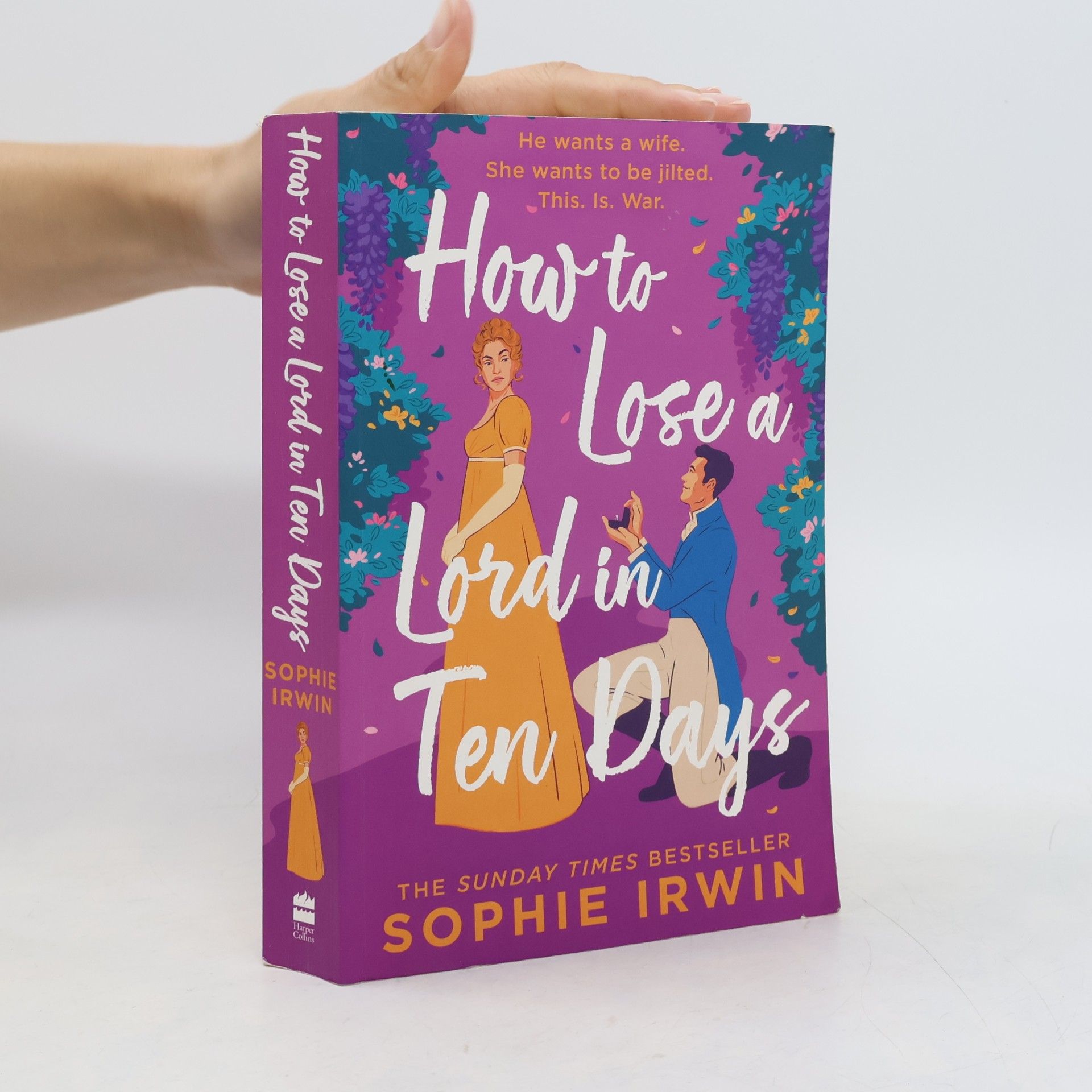 Sophie Irwin How to Lose a Lord in Ten Days