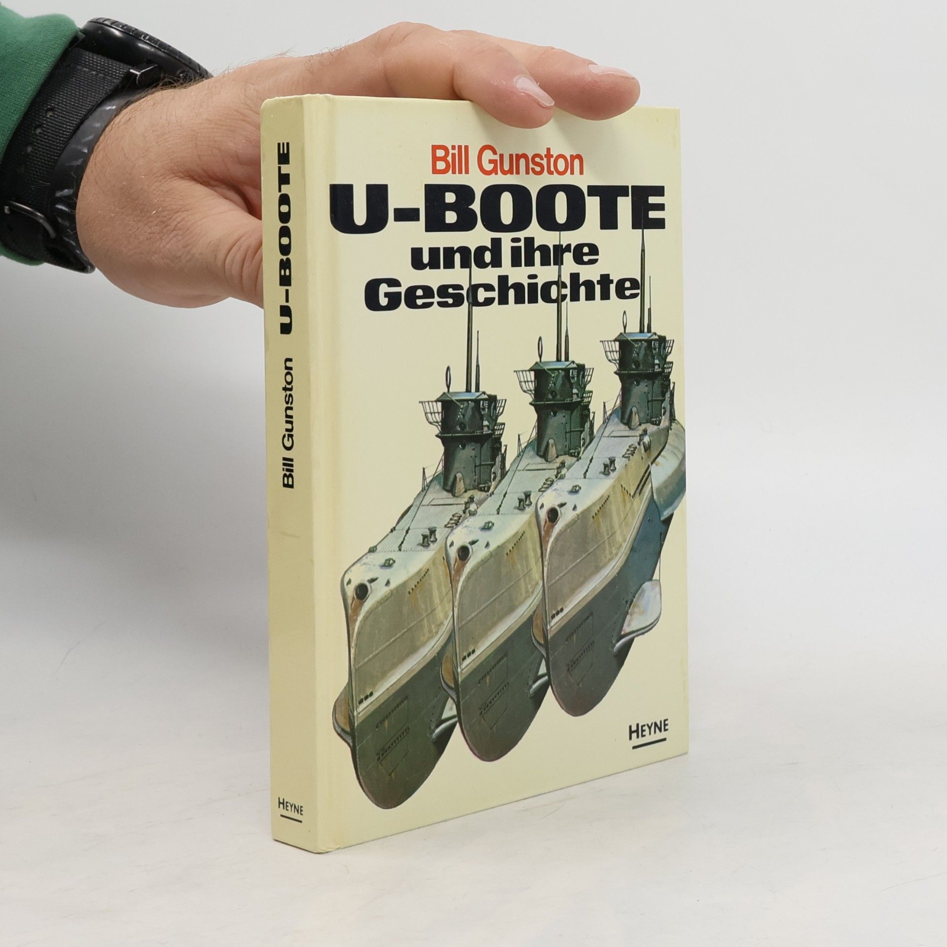 Bill Gunston U-Boote und ihre Geschichte