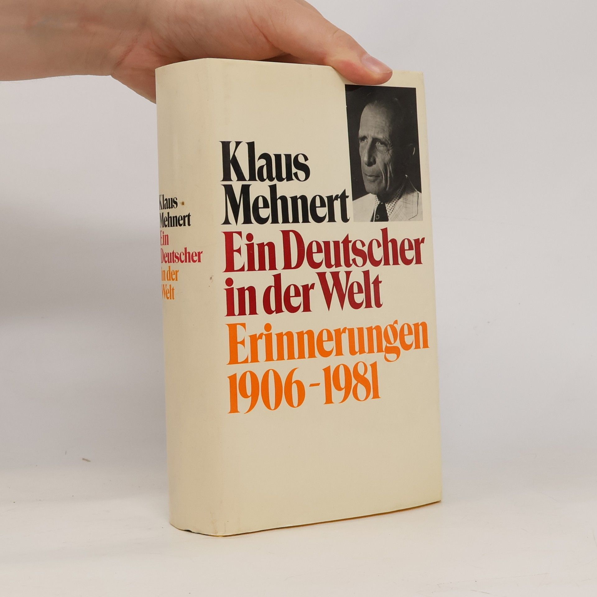 Klaus Mehnert Ein Deutscher in der Welt