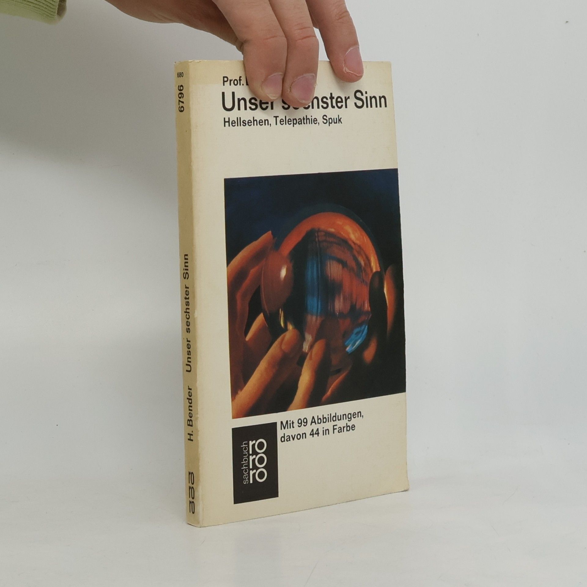 Hans Bender Unser sechster Sinn