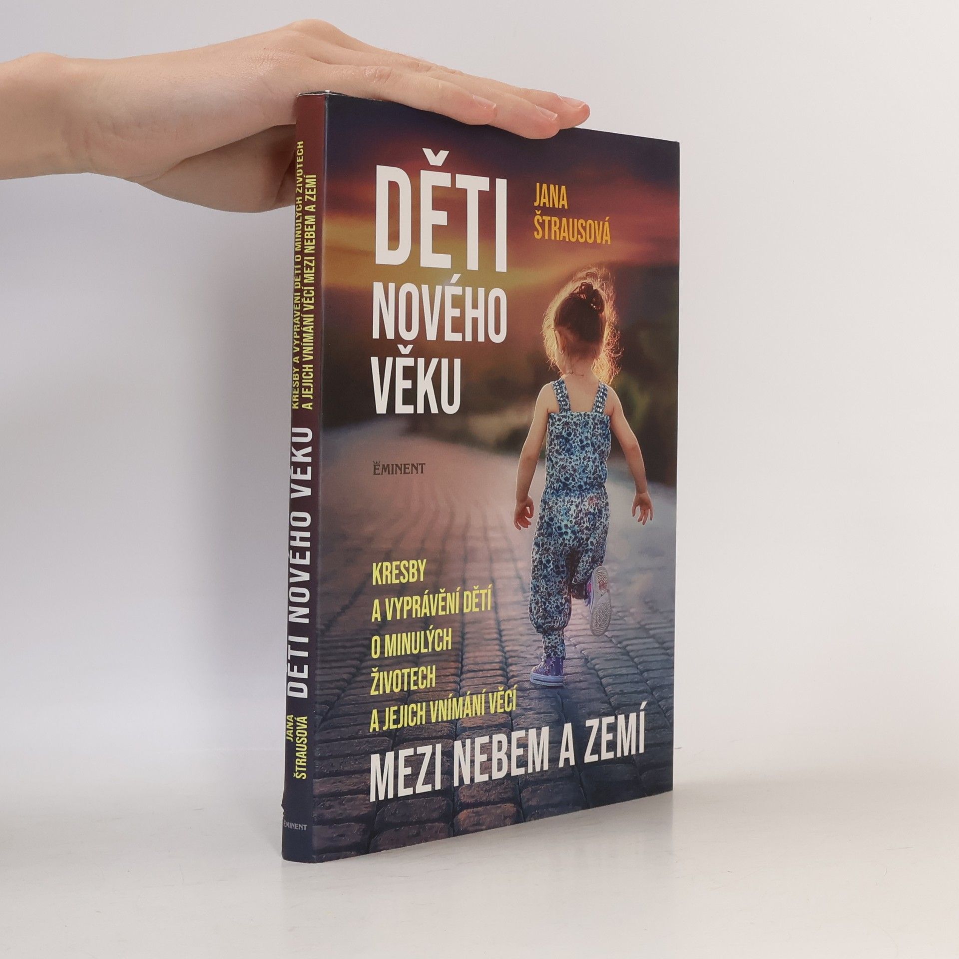 Jana Štrausová Děti nového věku