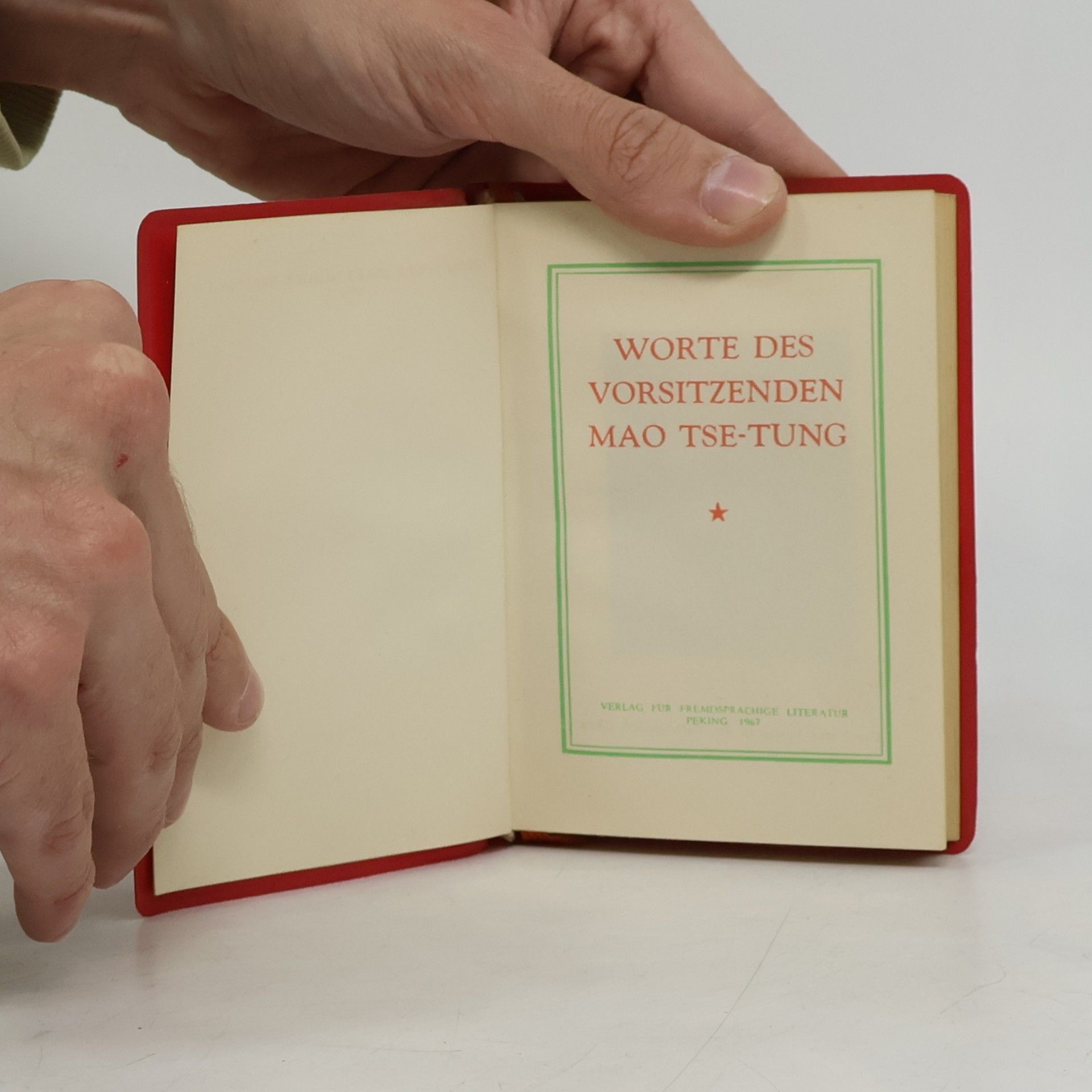 Mao Tse-Tung Worte des Vorsitzenden Mao Tsetung