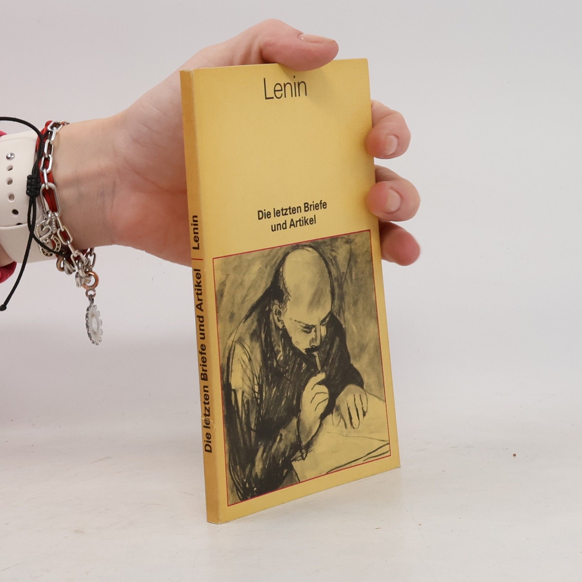 W. I. Lenin Die letzten Briefe und Artikel