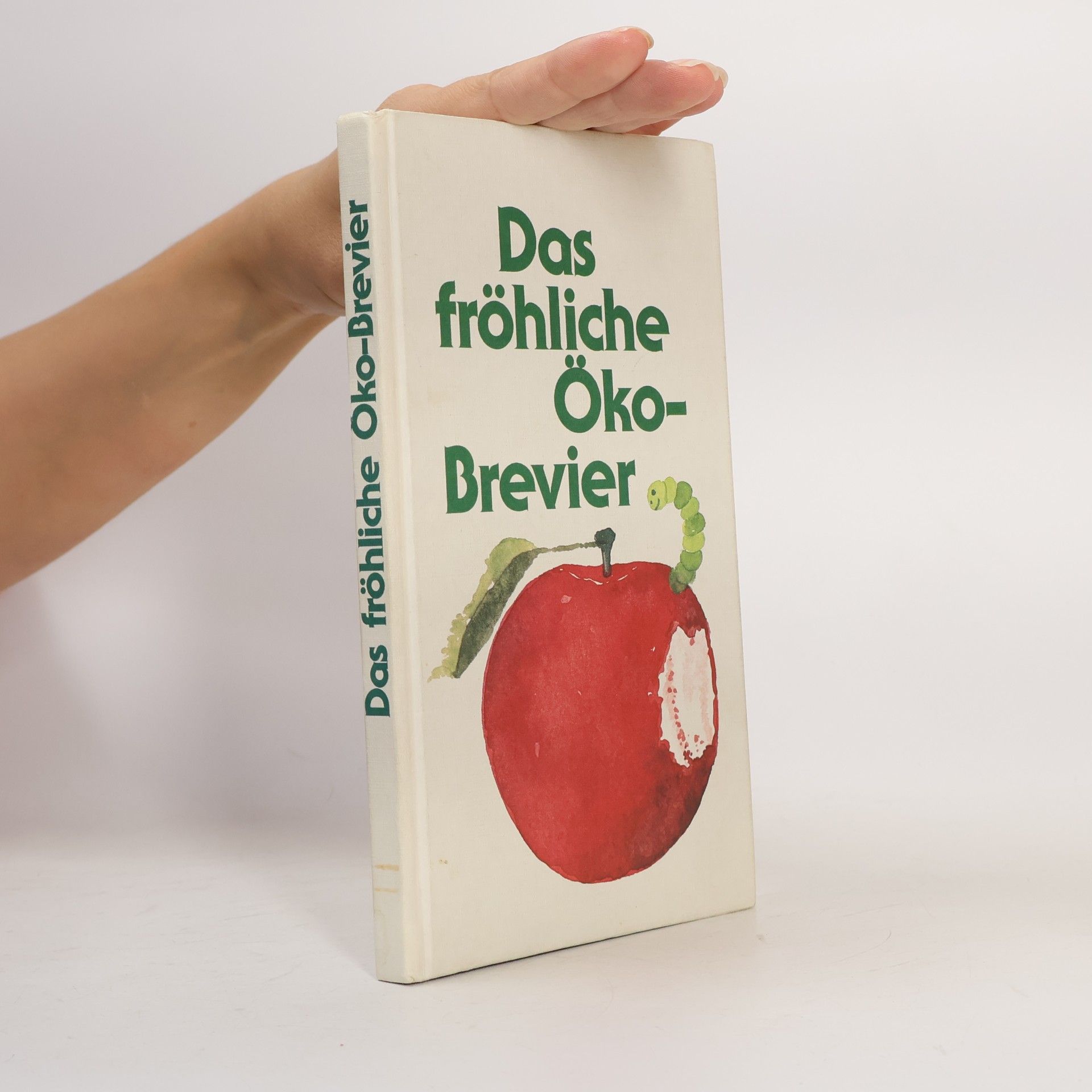 Das fröhliche Öko-Brevier