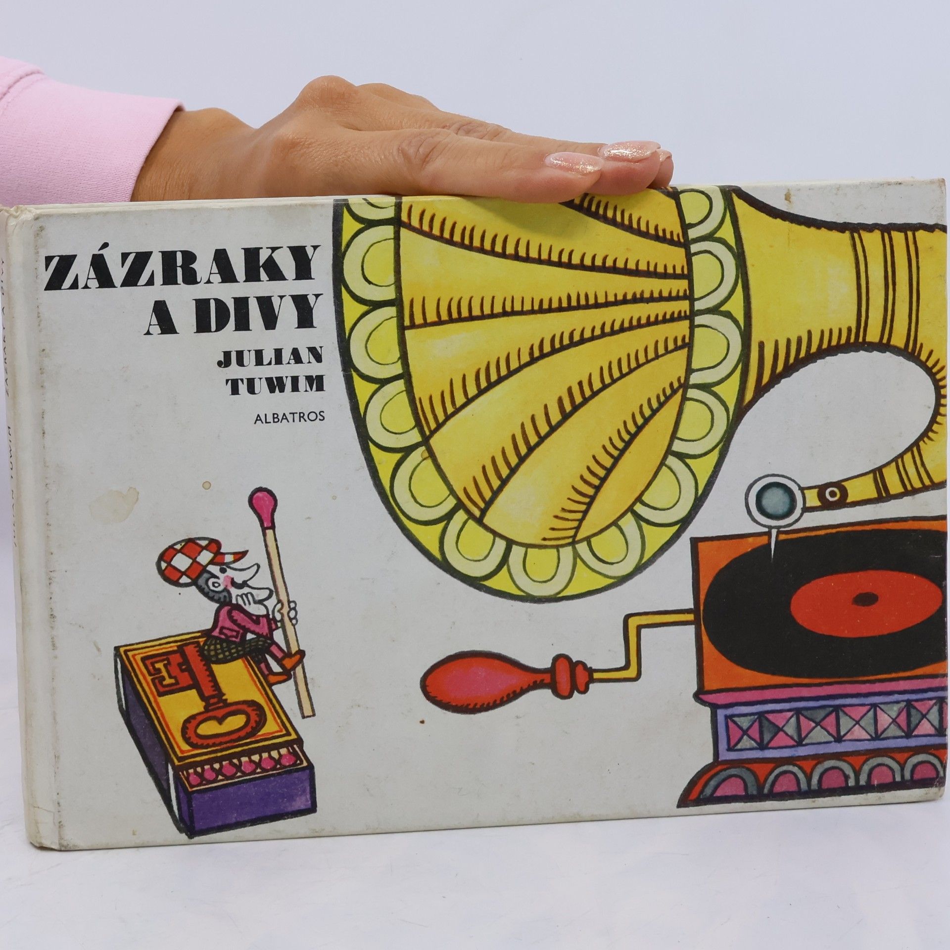 Julian Tuwim Zázraky a divy