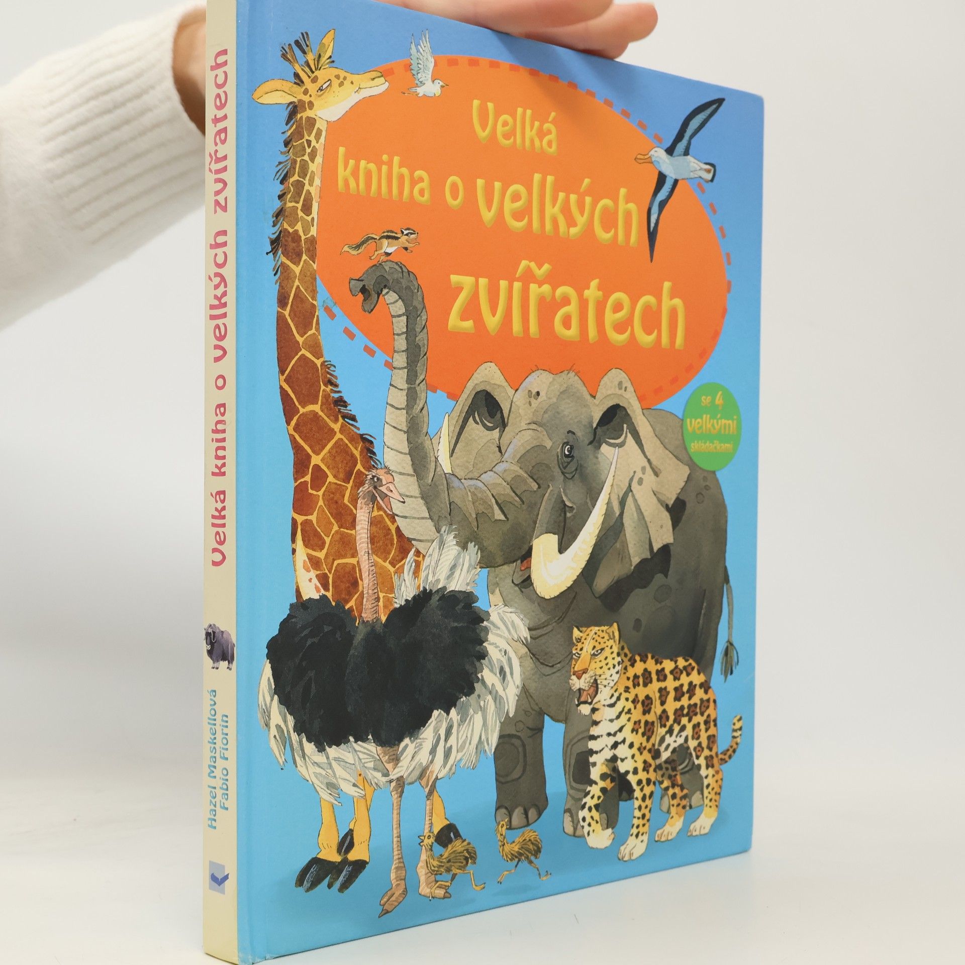 Fabiano Fiorin Velká kniha o velkých zvířatech