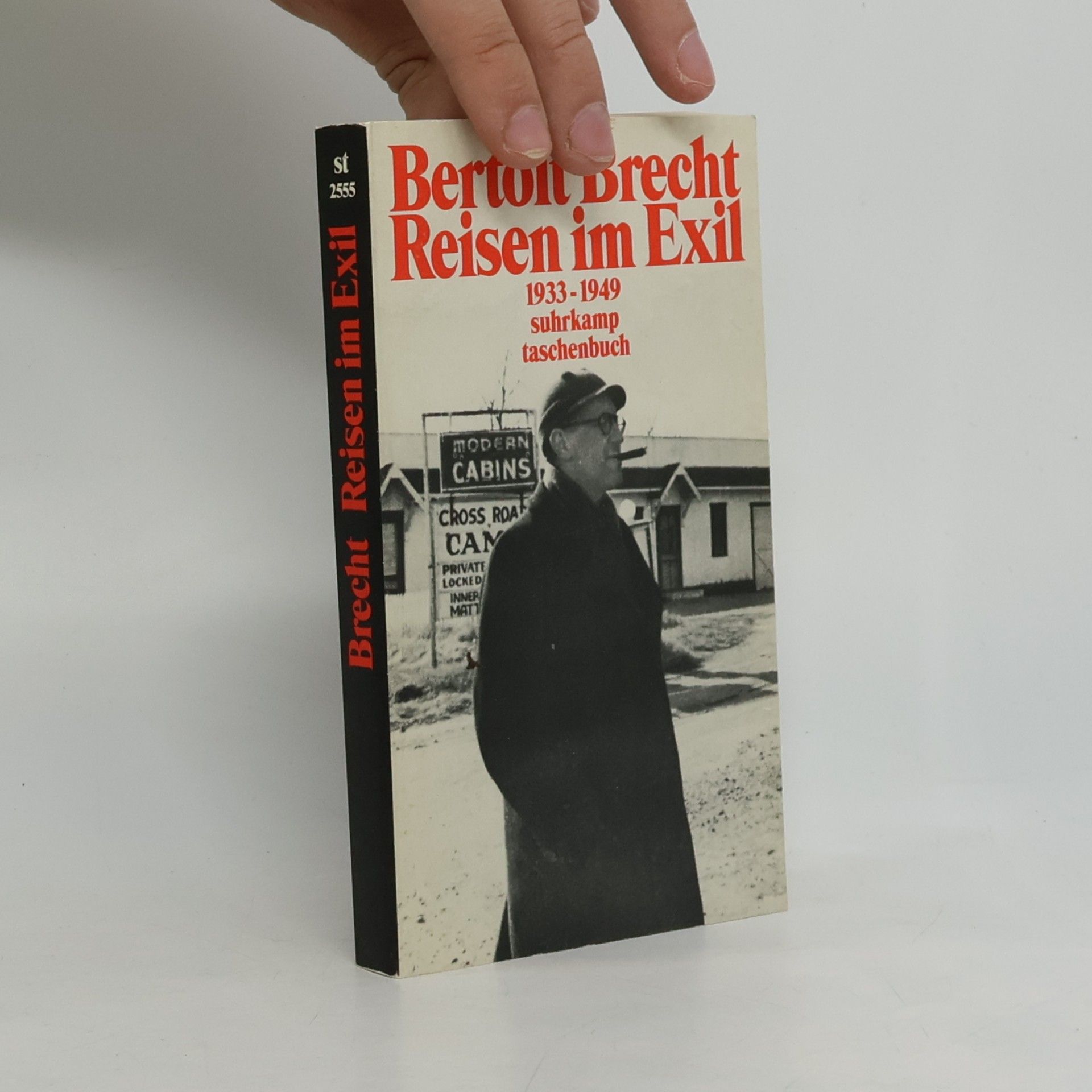 Bertolt Brecht Suhrkamp Taschenbuch - st 2555: Reisen im Exil: 1933-1949