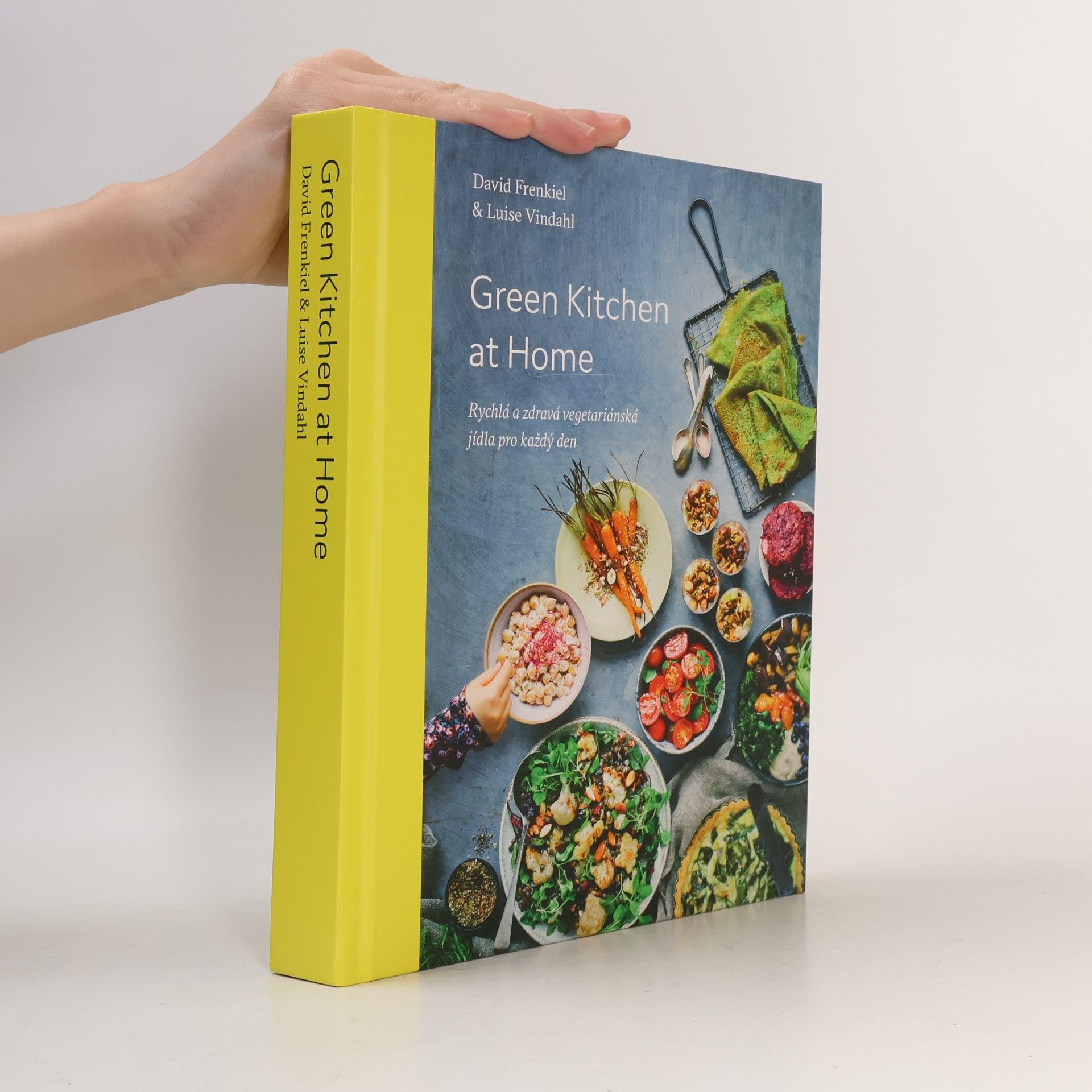David Frenkiel Green kitchen at home. Rychlá a zdravá vegetariánská jídla pro každý den