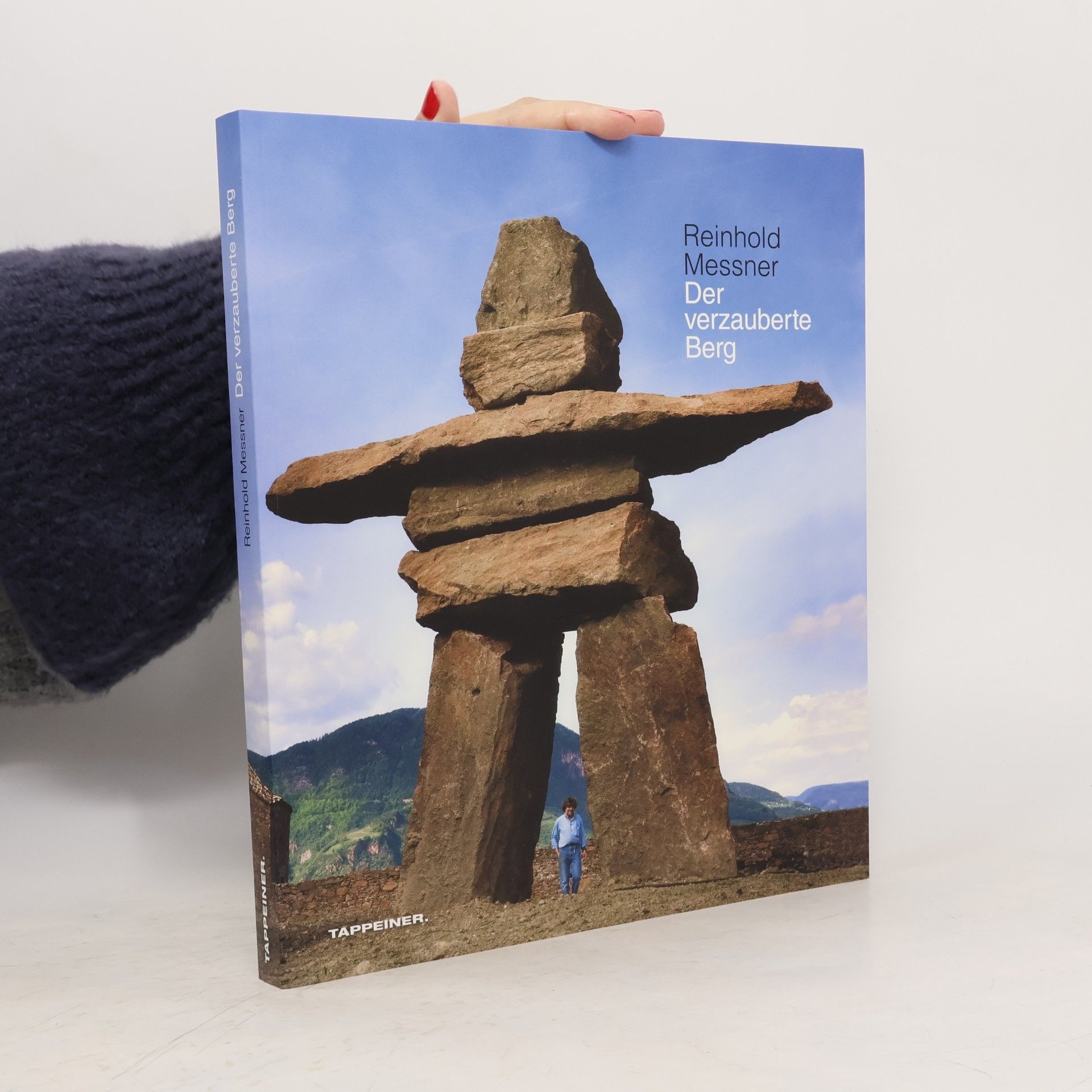 Reinhold Messner Der verzauberte Berg