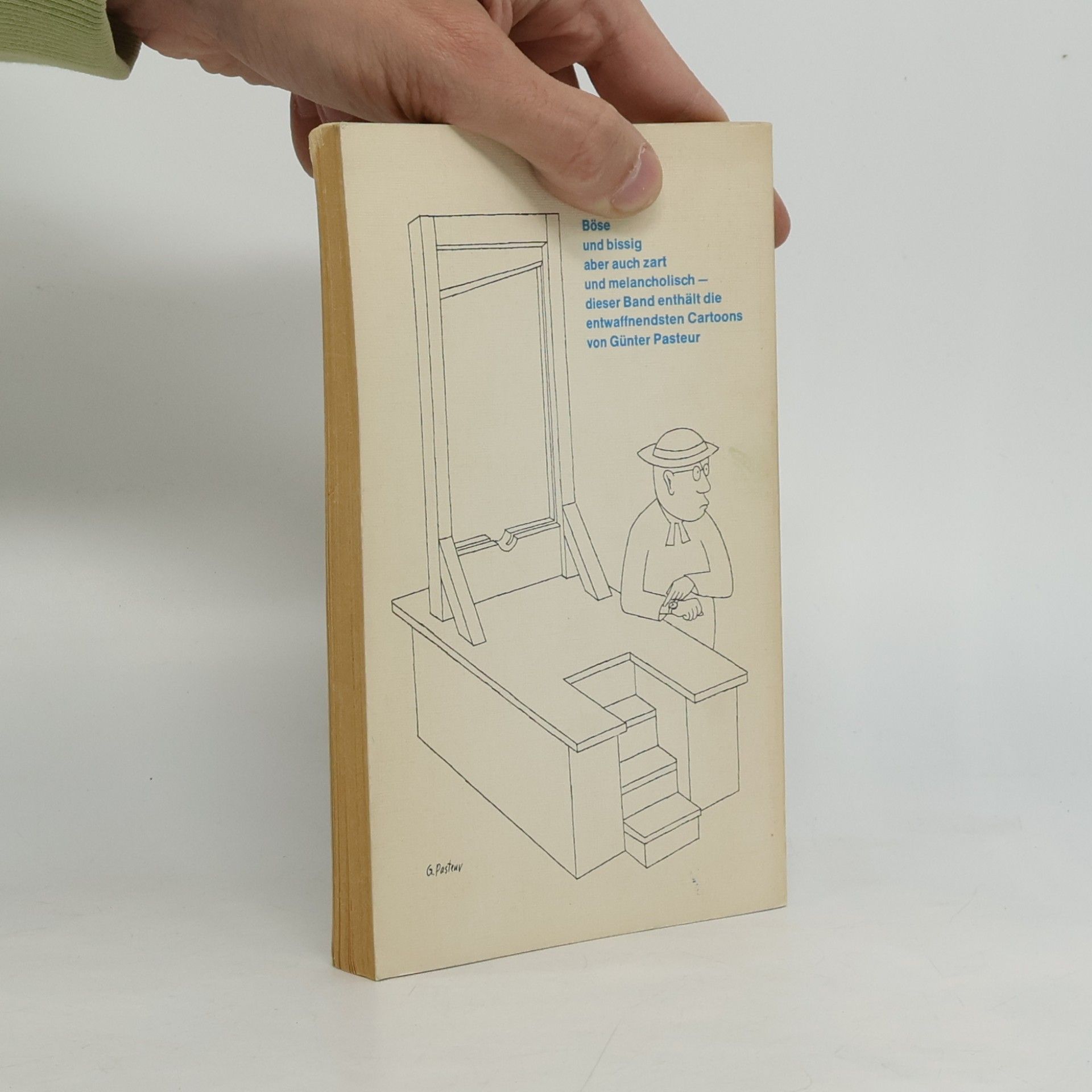 Günter Pasteur Giftzahn, Grips und Guillotine