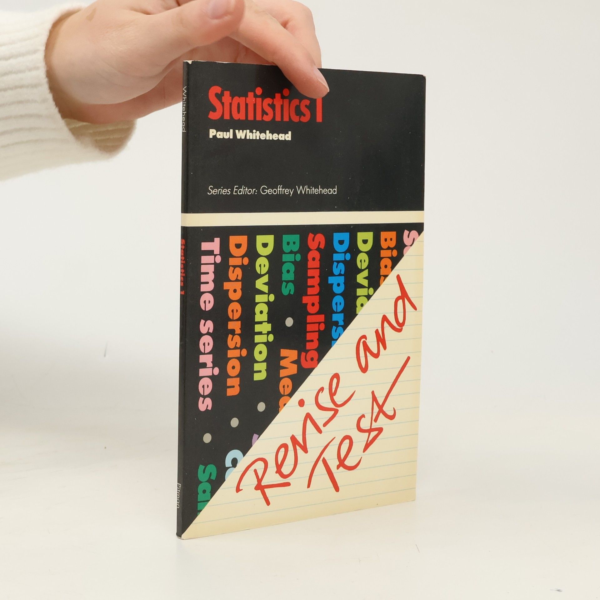 Whitehead Geoffrey Statistics - 1: Revise And Test