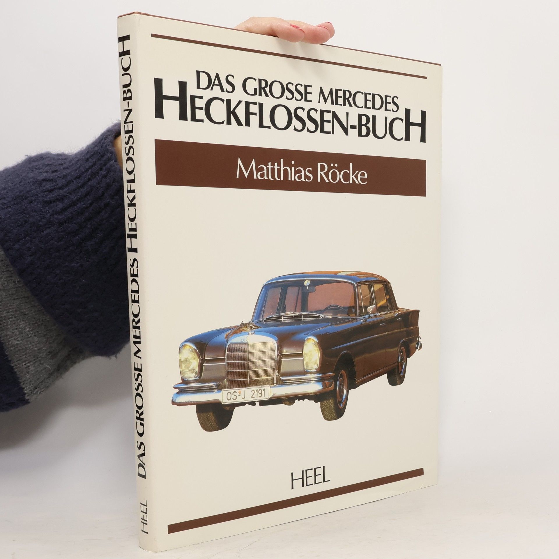 Matthias Röcke Das grosse Mercedes-Heckflossen-Buch
