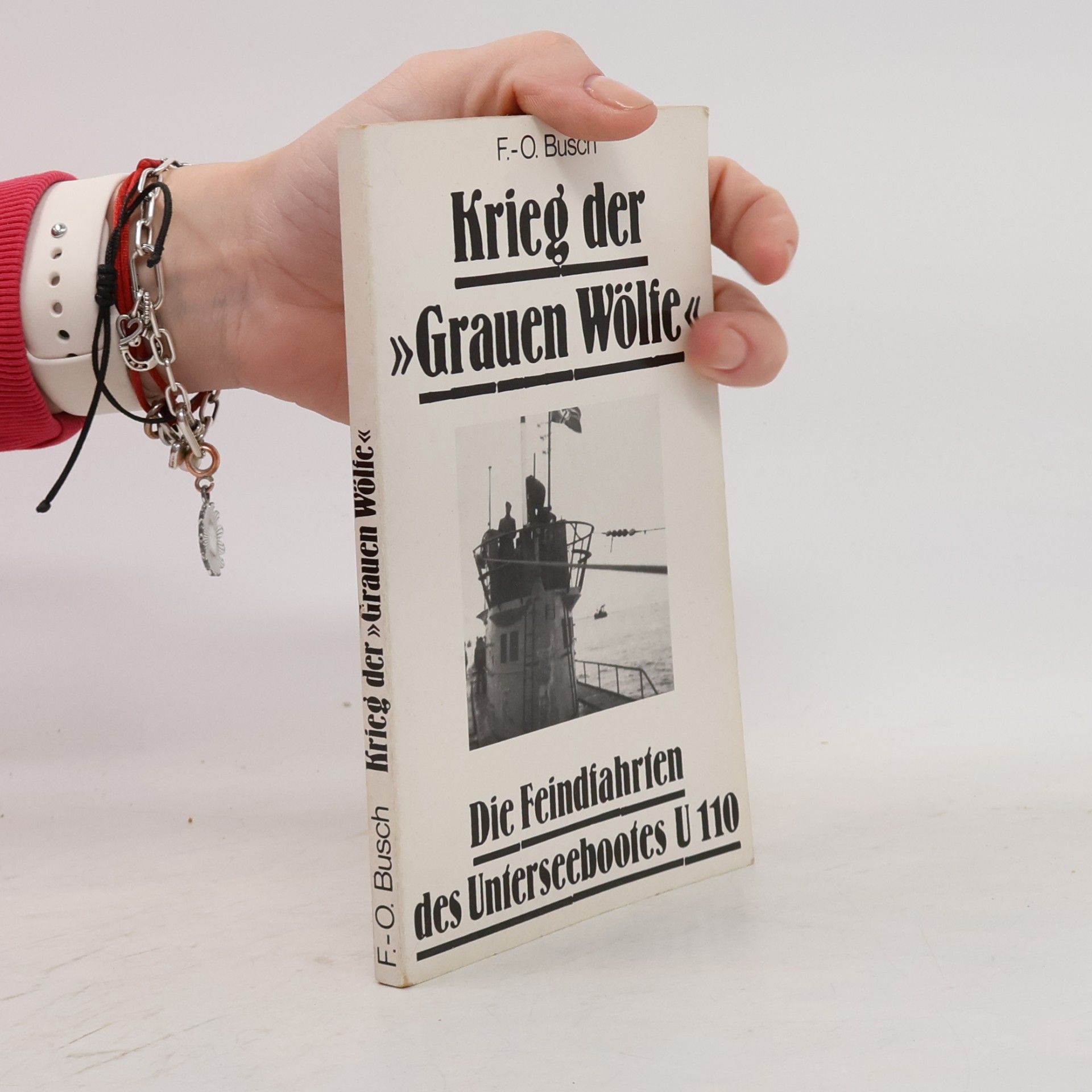 F. O. Busch Krieg der Grauen Wölfe