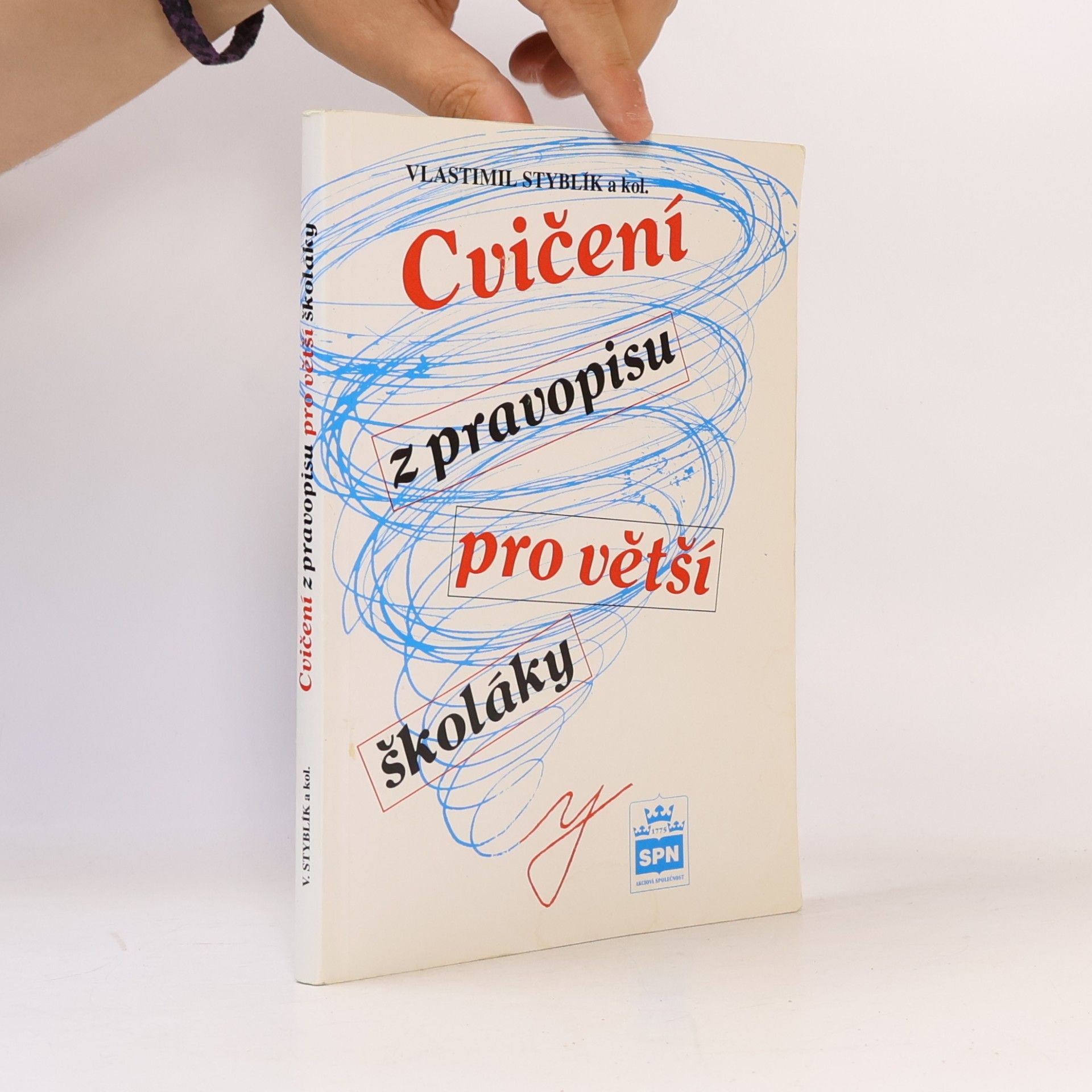 Vlastimil Styblík Cvičení z pravopisu pro větší školáky