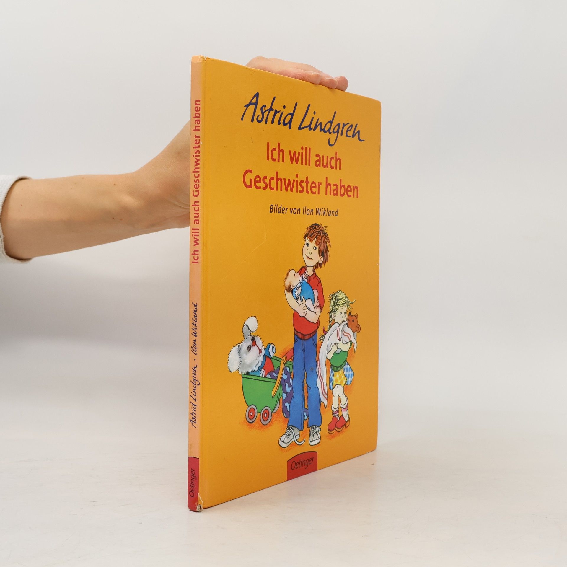 Astrid Lindgren Ich will auch Geschwister haben