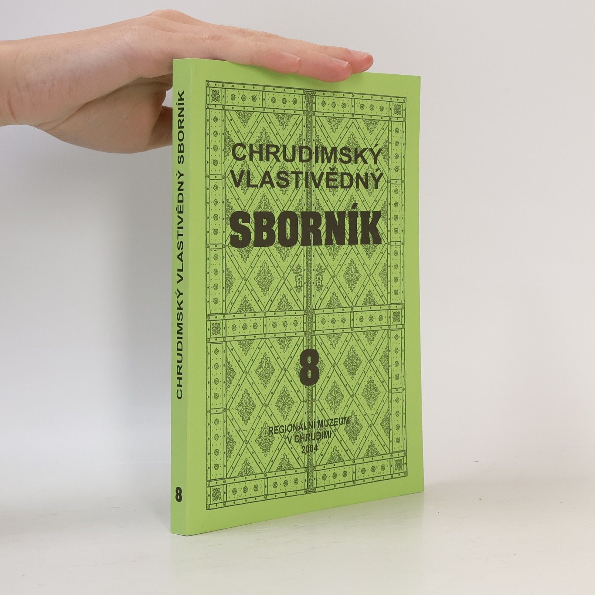 Chrudimský Vlastivědný Sborník 8