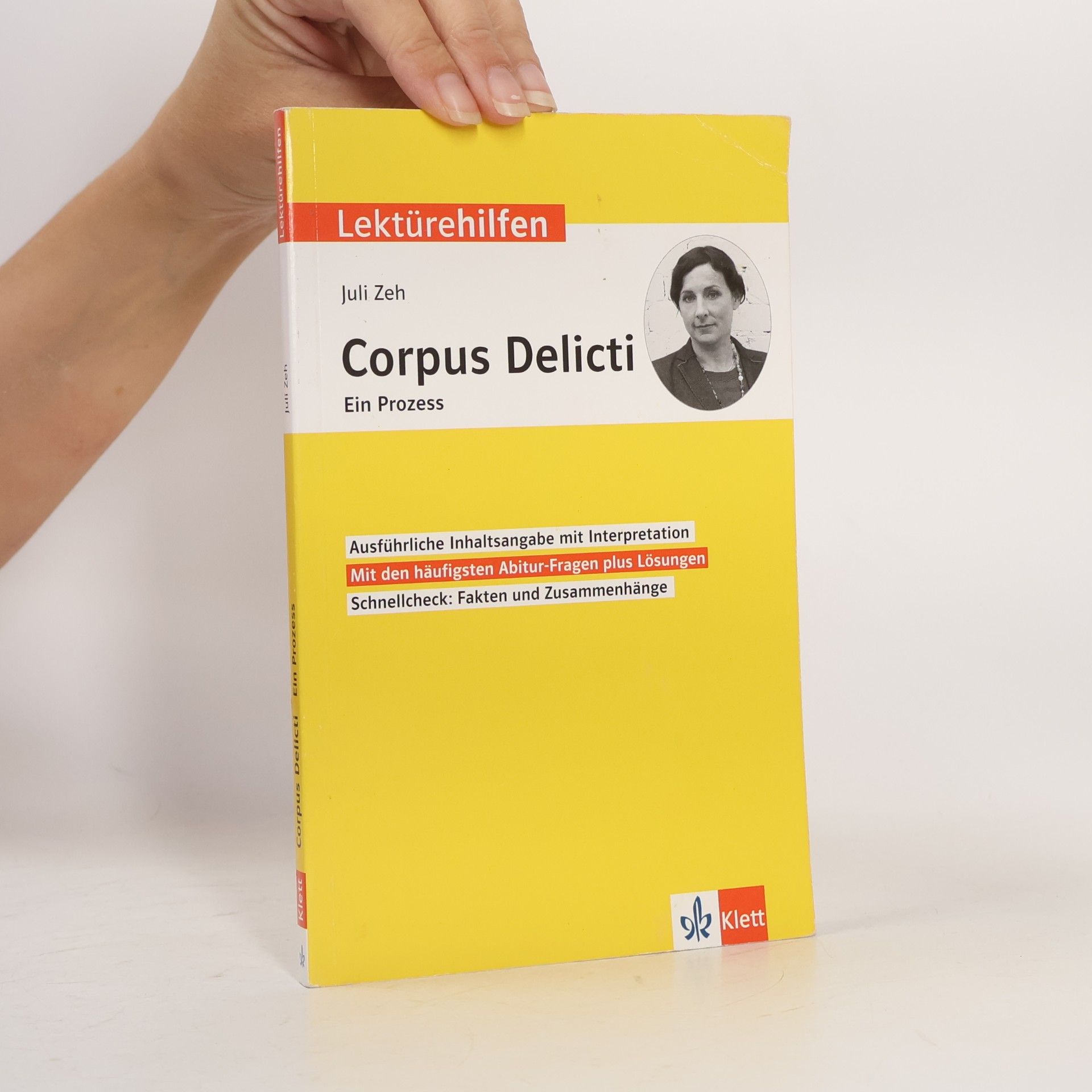 Klett Lerntraining Lektürehilfen Juli Zeh, Corpus Delicti. Ein Prozess
