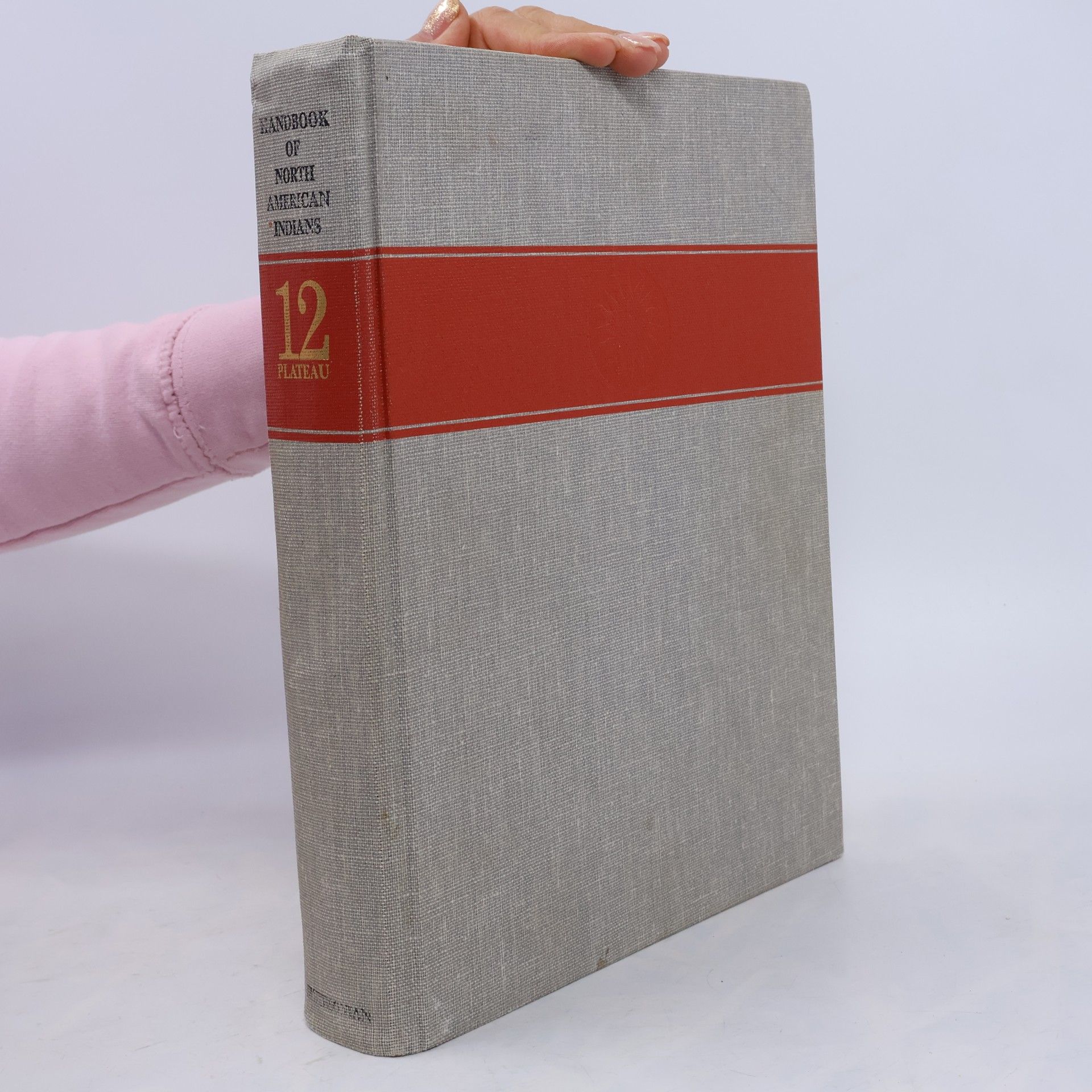 Deward E. Walker, Jr. Handbook of North American Indians, Volume 12