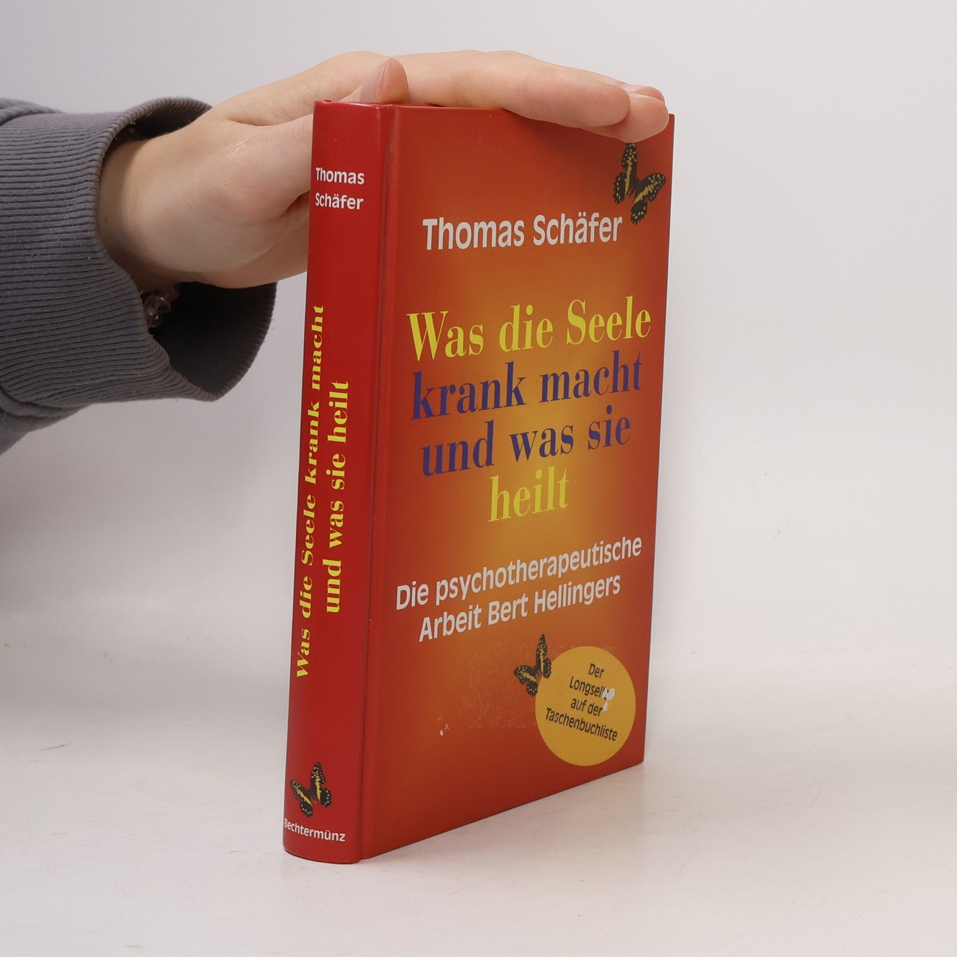 Thomas Schäfer Was die Seele krank macht und was sie heilt