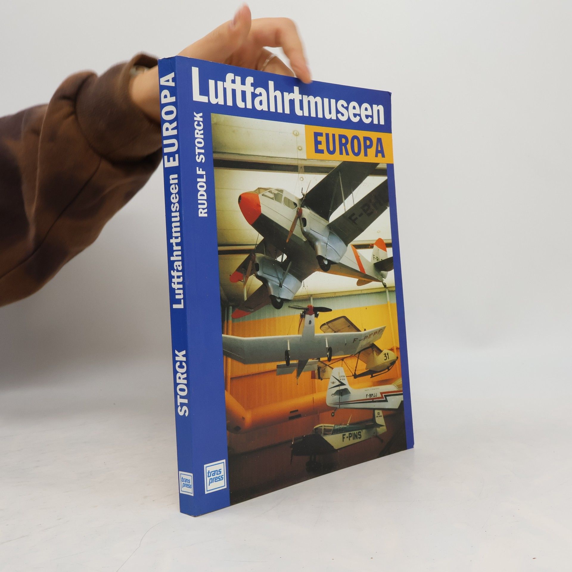 Rudolf Storck Luftfahrtmuseen Europa