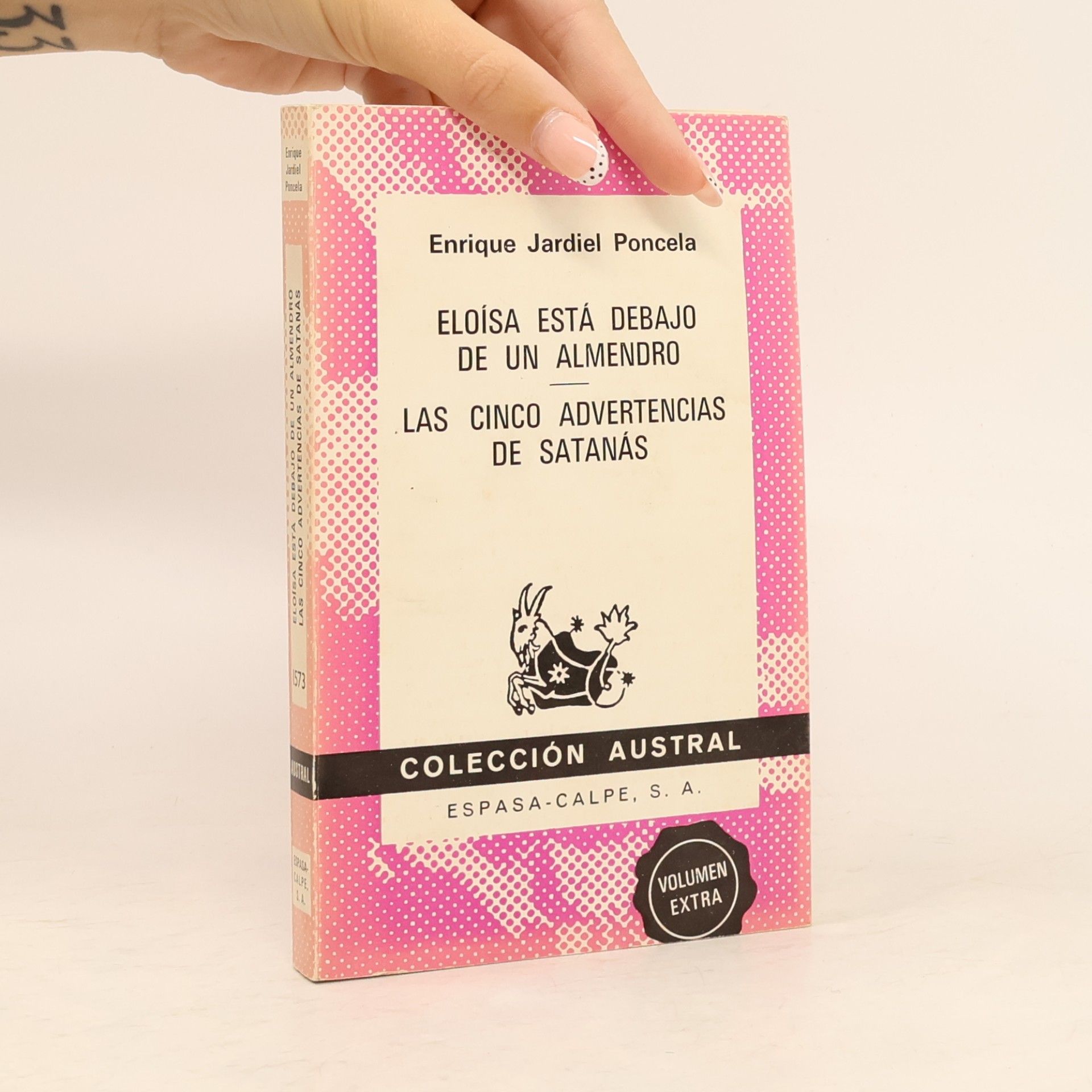 Enrique Jardiel Poncela Colección Austral: Eloísa está debajo de un almendro