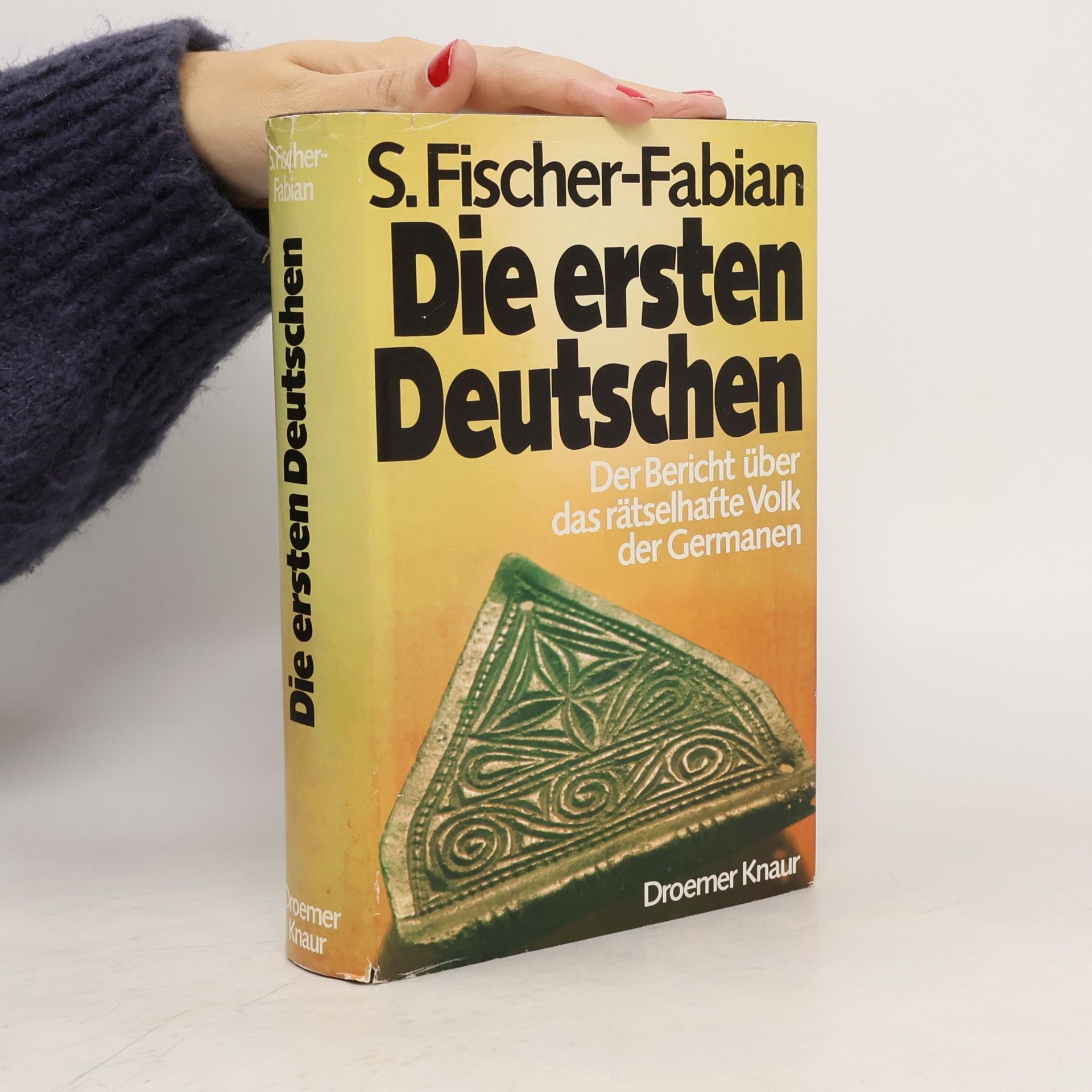 Siegfried Fischer-Fabian Die ersten Deutschen