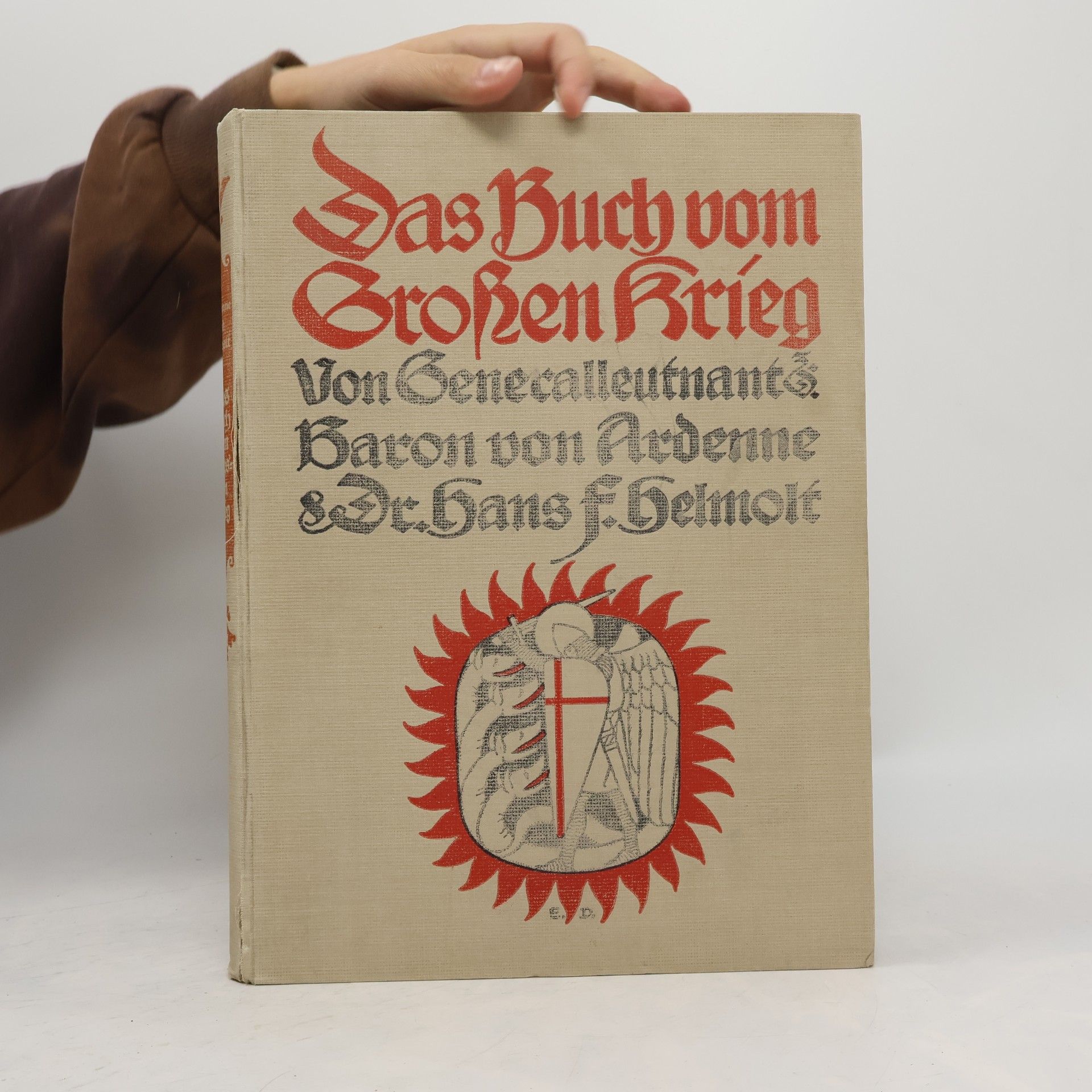 Generalleutnant Baron Von Ardenne Das Buch vom Großen Krieg 3