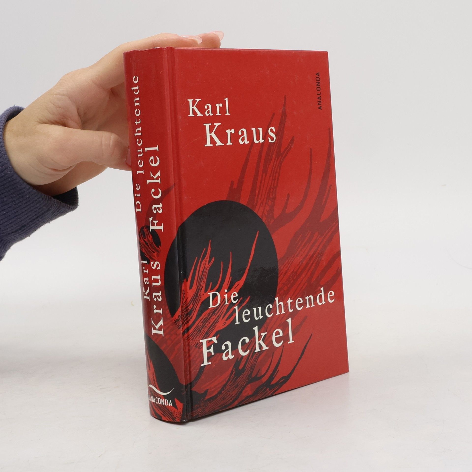Karl Kraus Die leuchtende Fackel