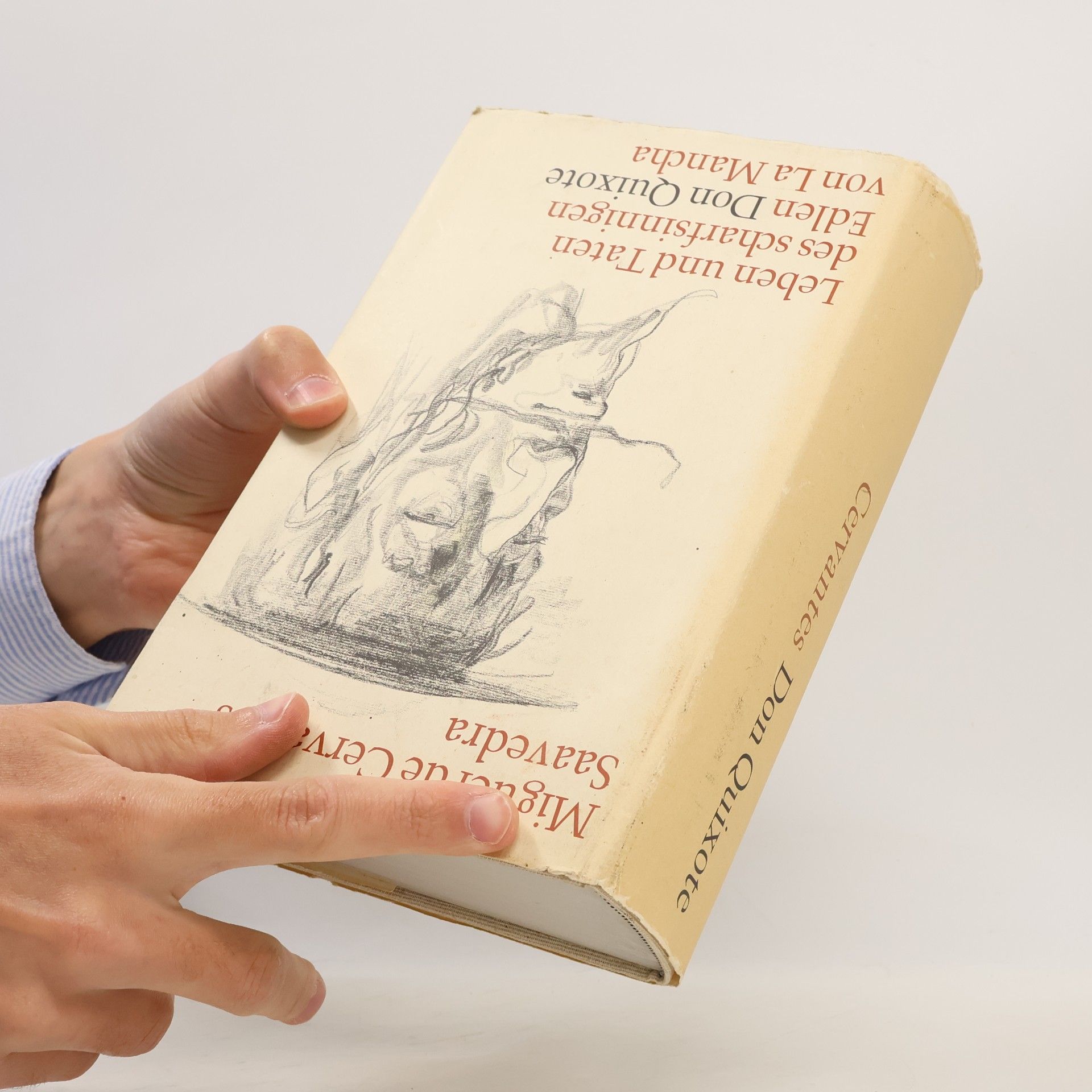 Miguel de Cervantes Leben und Taten des Scharfsinnigen Edlen Don Quixote von la Mancha