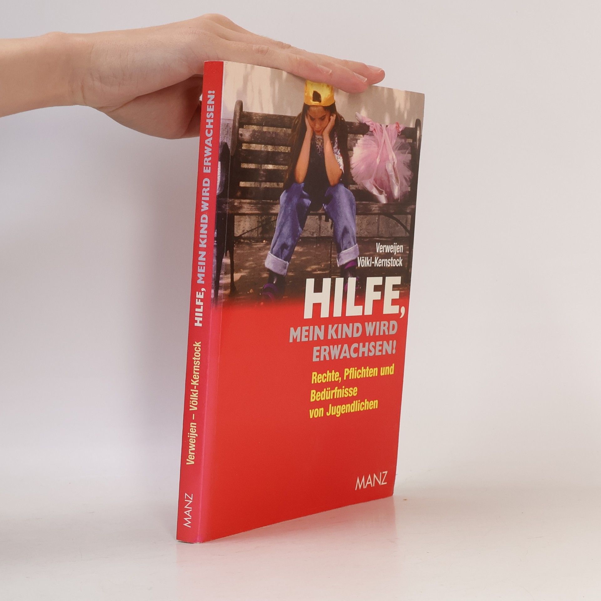 Sabine Völkl-Kernstock Hilfe, mein Kind wird erwachsen