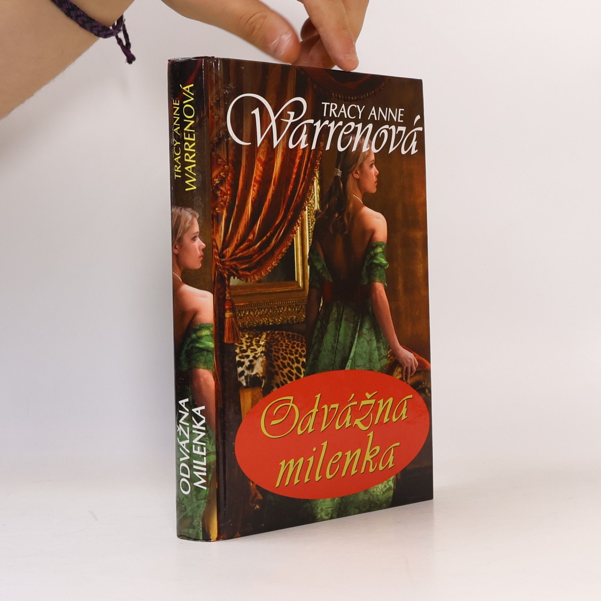 Tracy Anne Warren Odvážná milenka