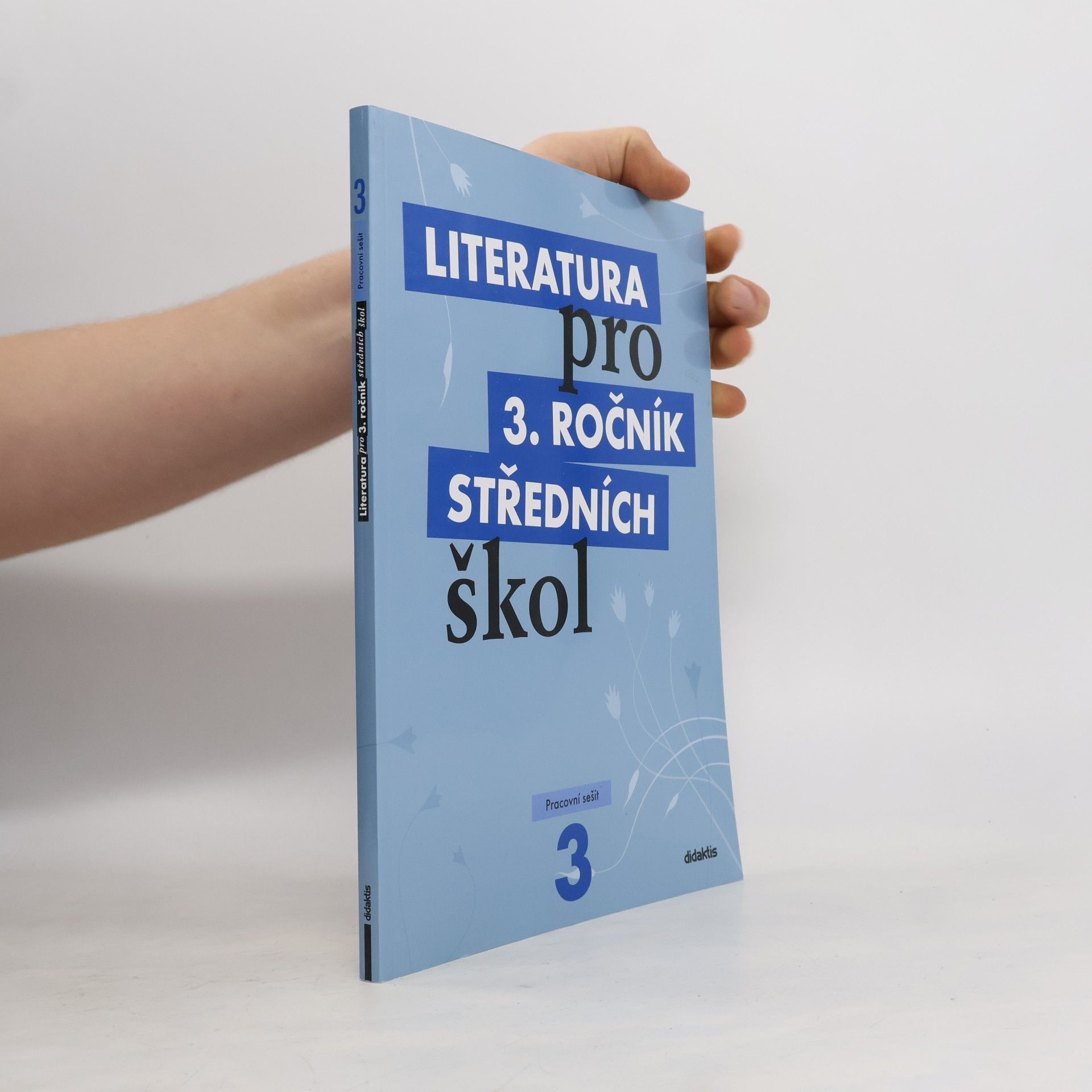 Lukáš Andree Literatura pro 3. ročník středních škol. Pracovní sešit