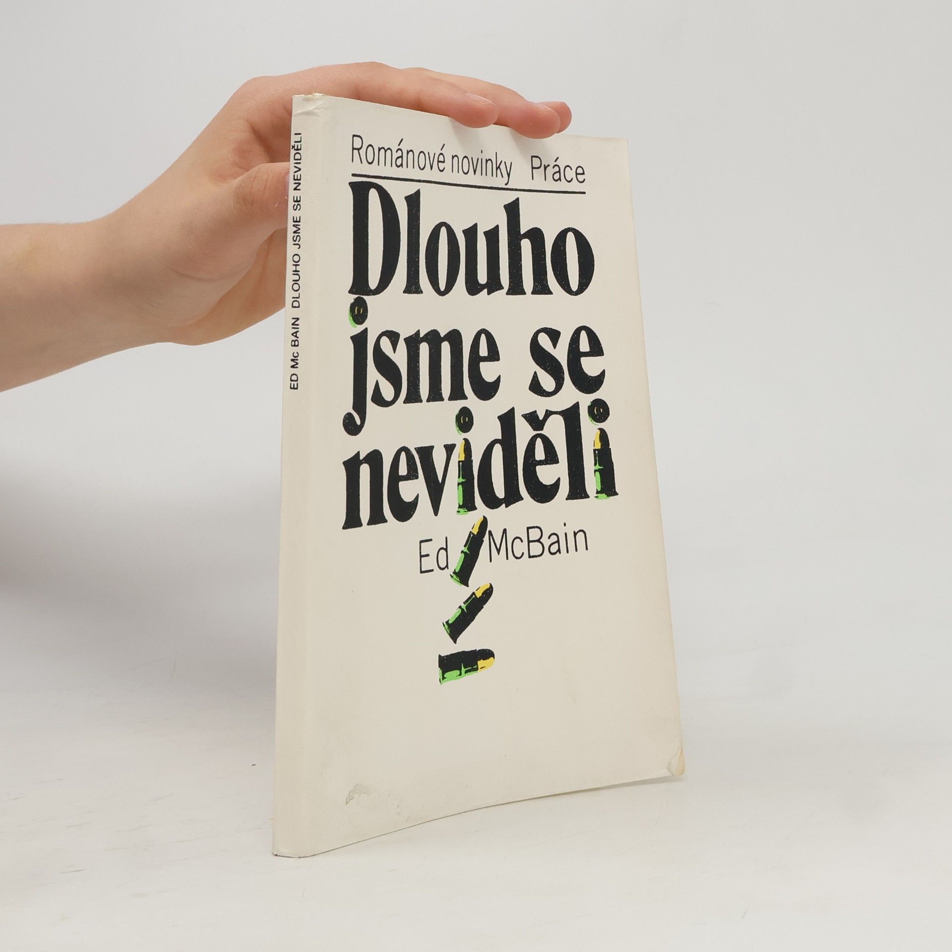 Ed McBain Dlouho jsme se neviděli