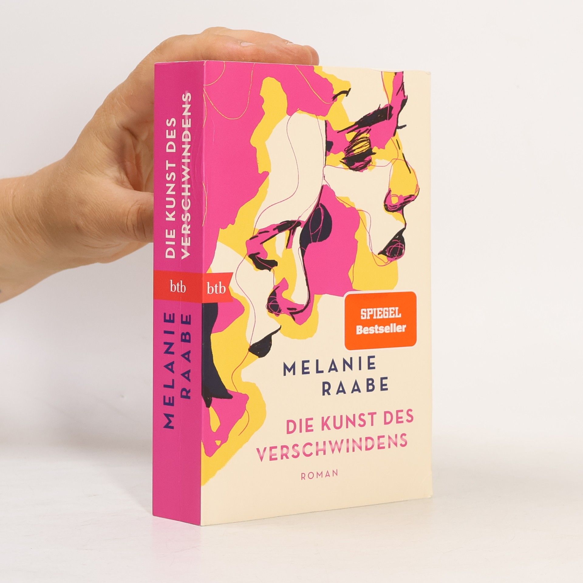 Melanie Raabe Die Kunst des Verschwindens