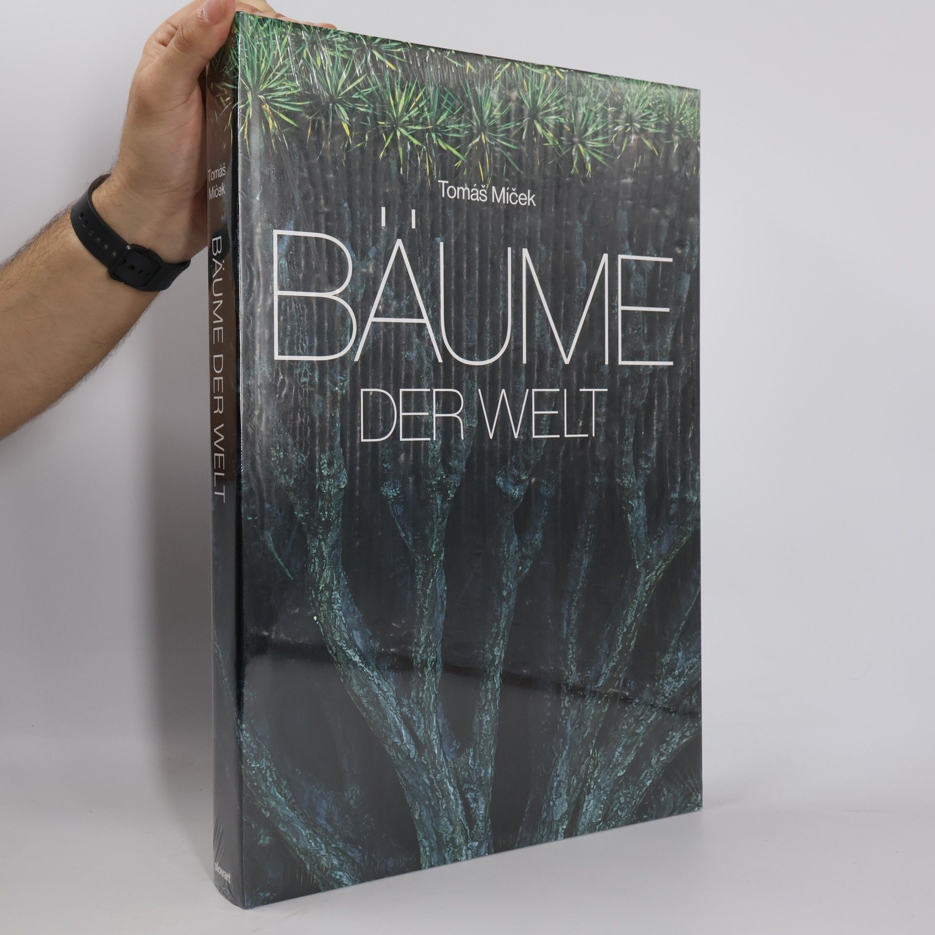 Tomáš Míček Bäume der Welt. Trees of the World. Deutsch-Englisch-Französisch-Niederländisch-Spanisch