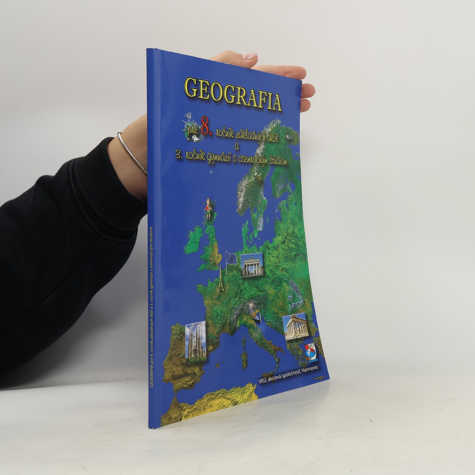Geografia pre 8. ročník základných škôl a 3. ročník gymnázií s osemročným štúdiom
