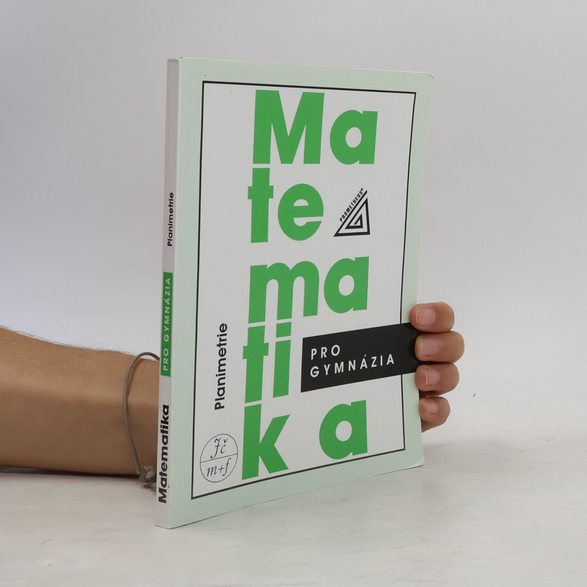 Matematika pro gymnázia. Planimetrie