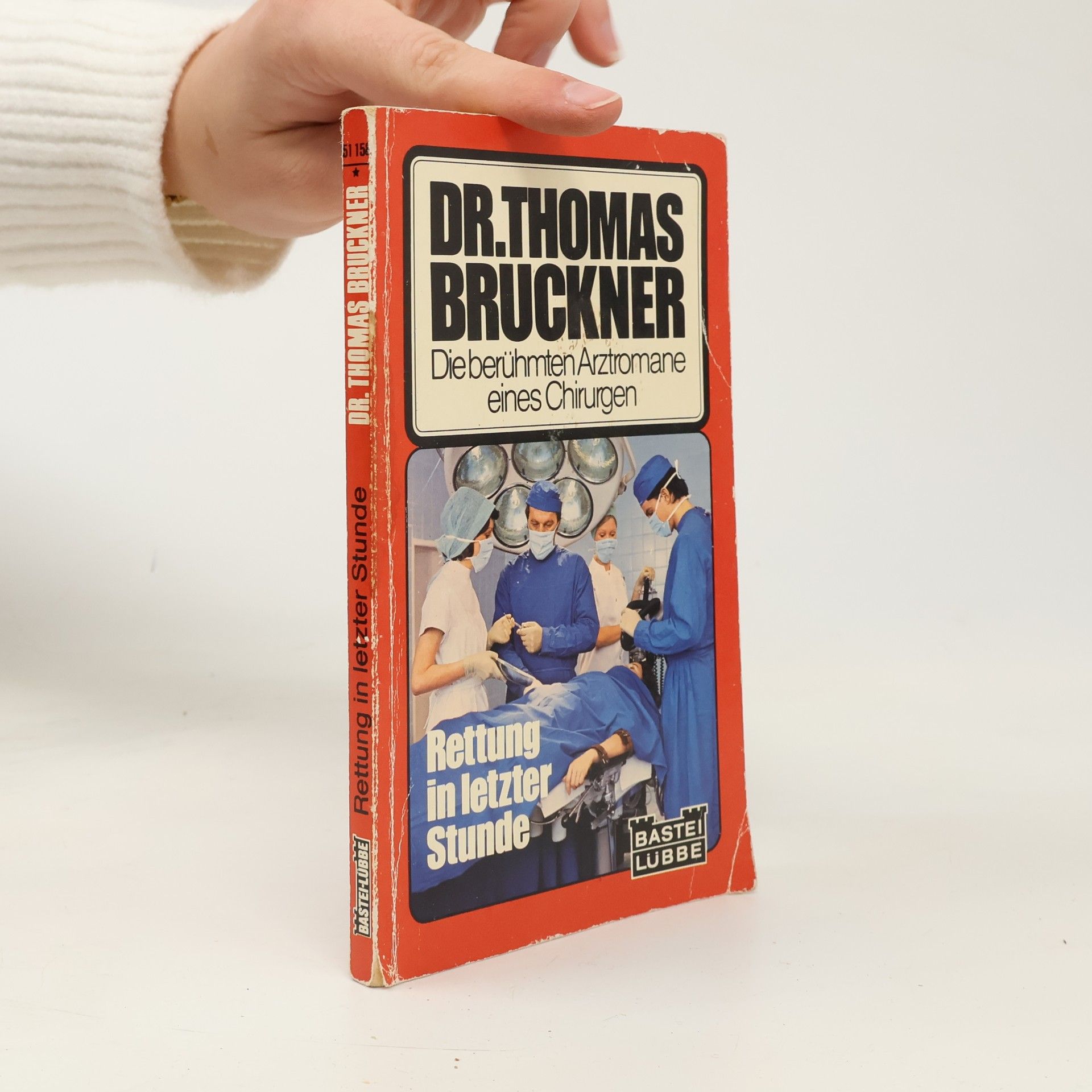 Dr. Thomas Bruckner Rettung in letzter Stunde Dr. Thomas Bruckner
