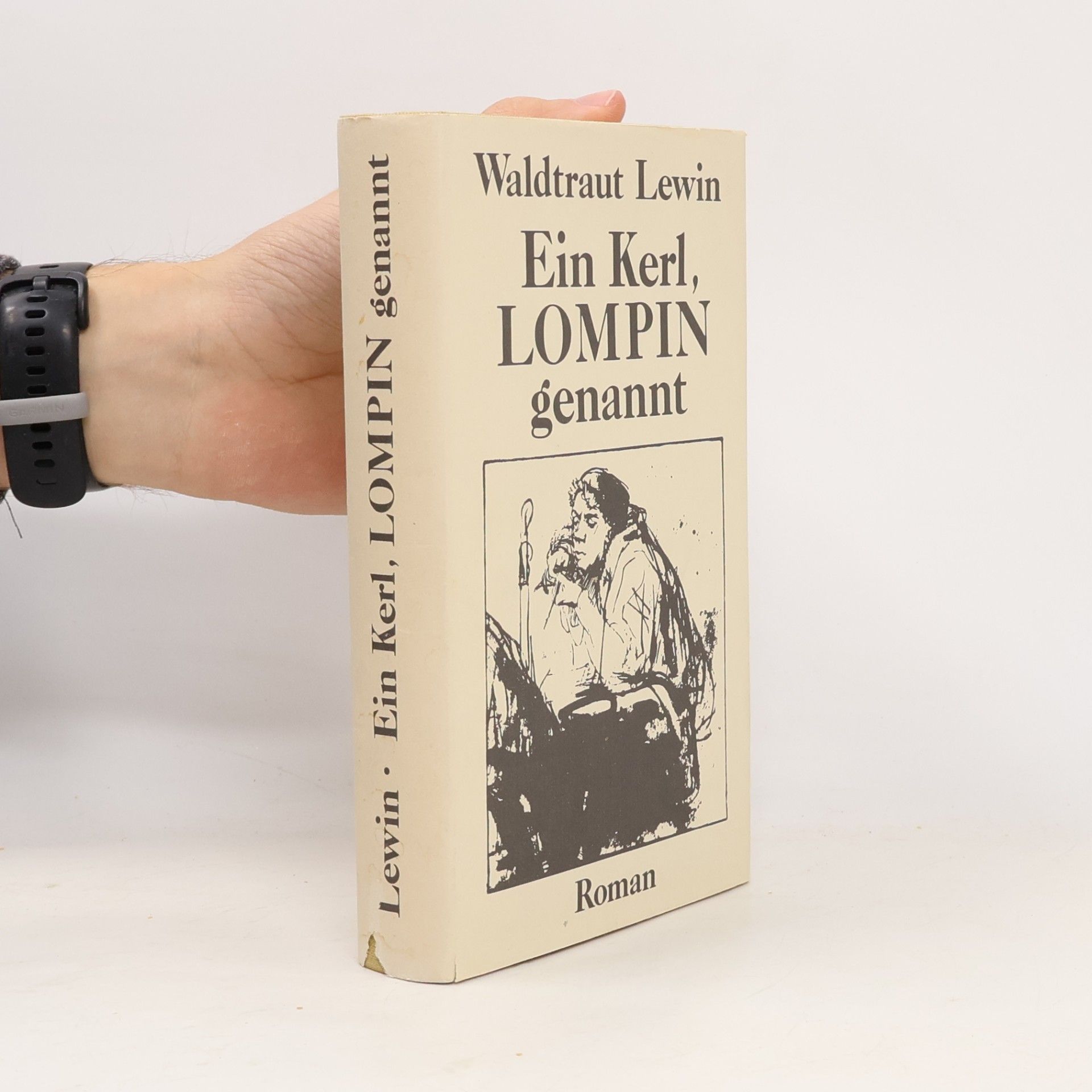 Ein Kerl, Lompin genannt