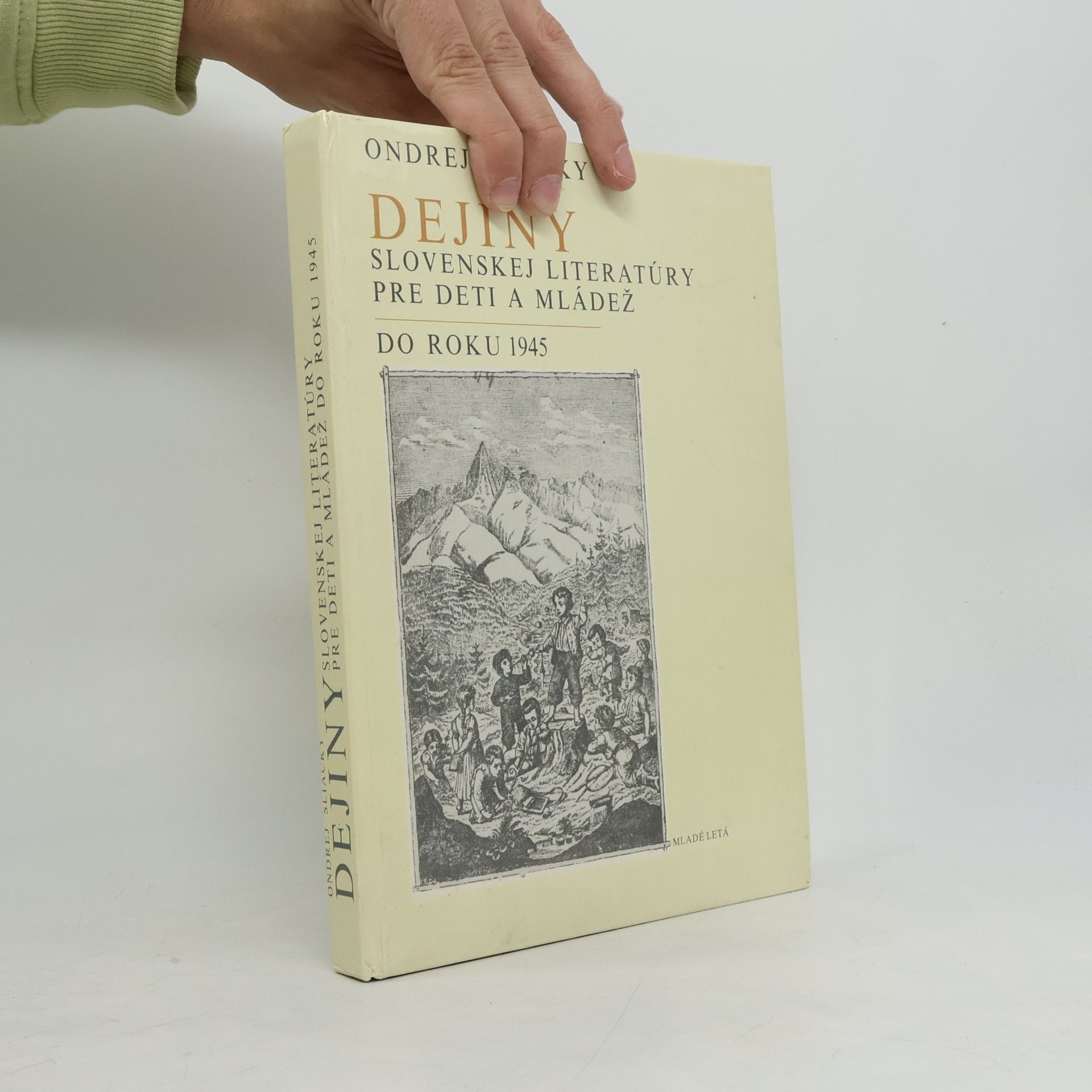 Ondrej Sliacky Dejiny slovenskej literatúry pre deti a mládež do roku 1945