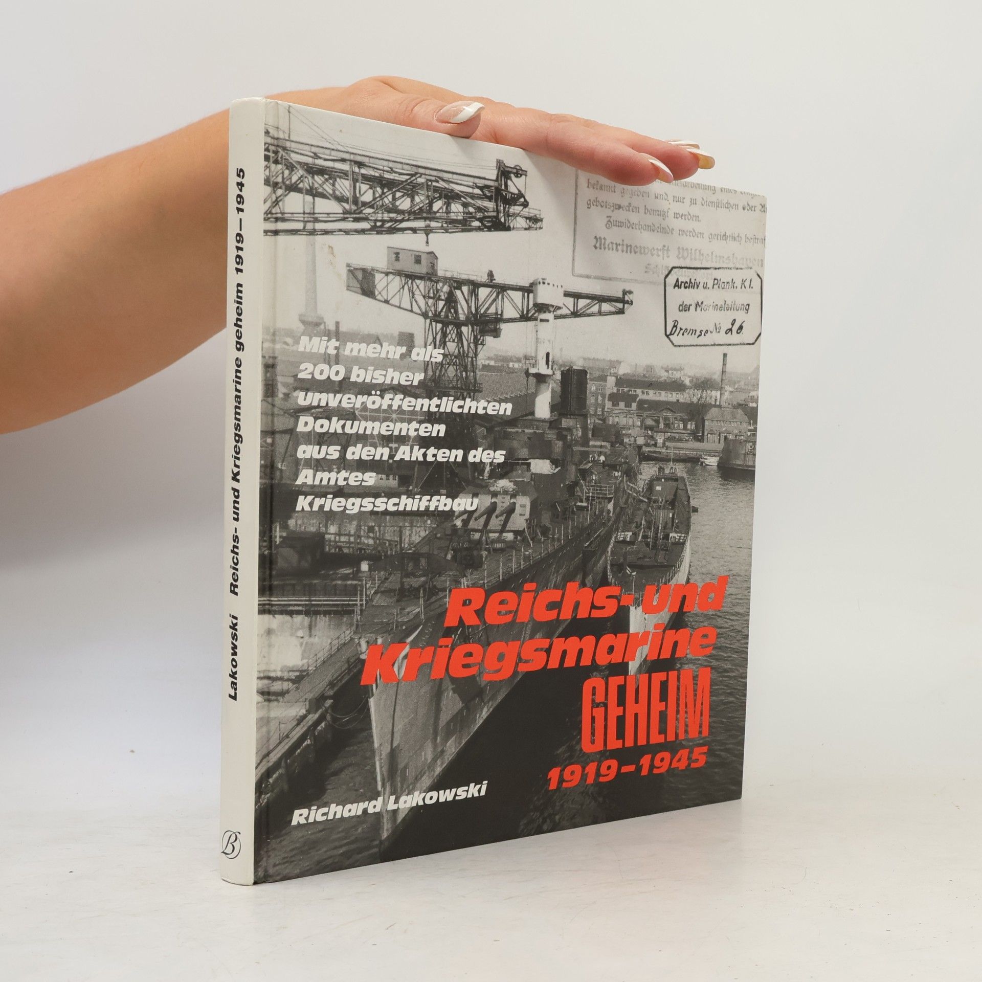 Reichs- und Kriegsmarine GEHEIM 1919-1945