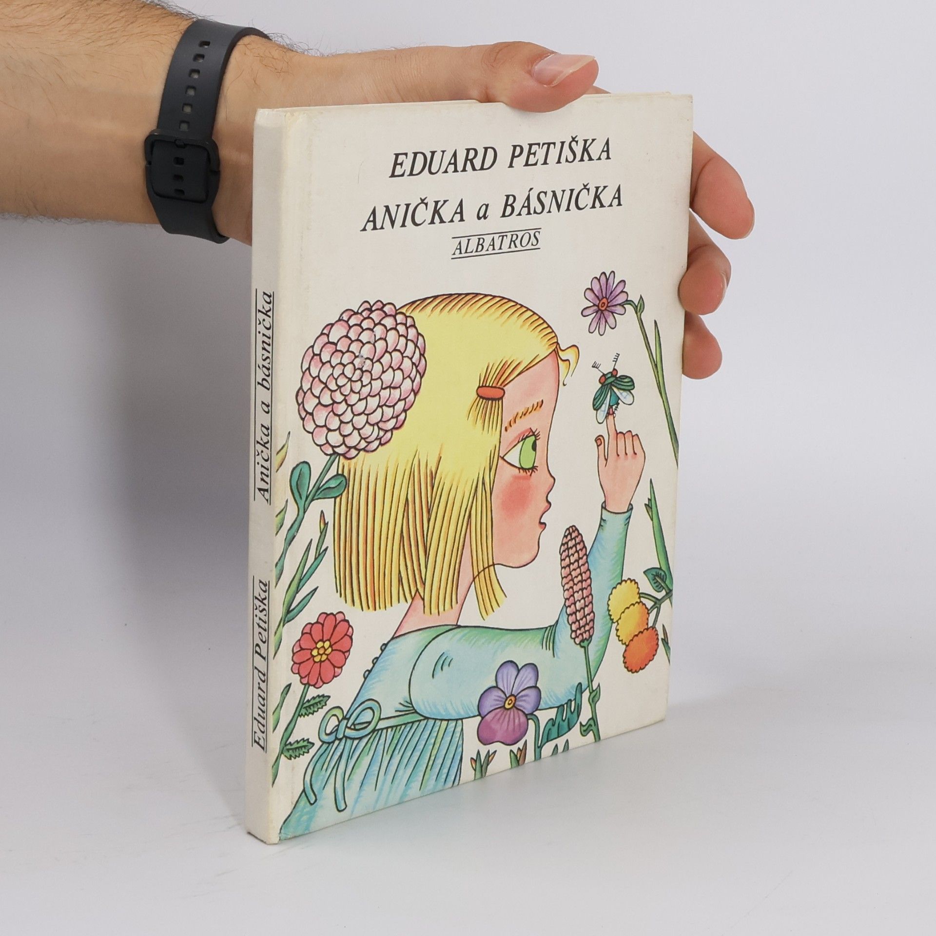 Eduard Petiška Anička a básnička