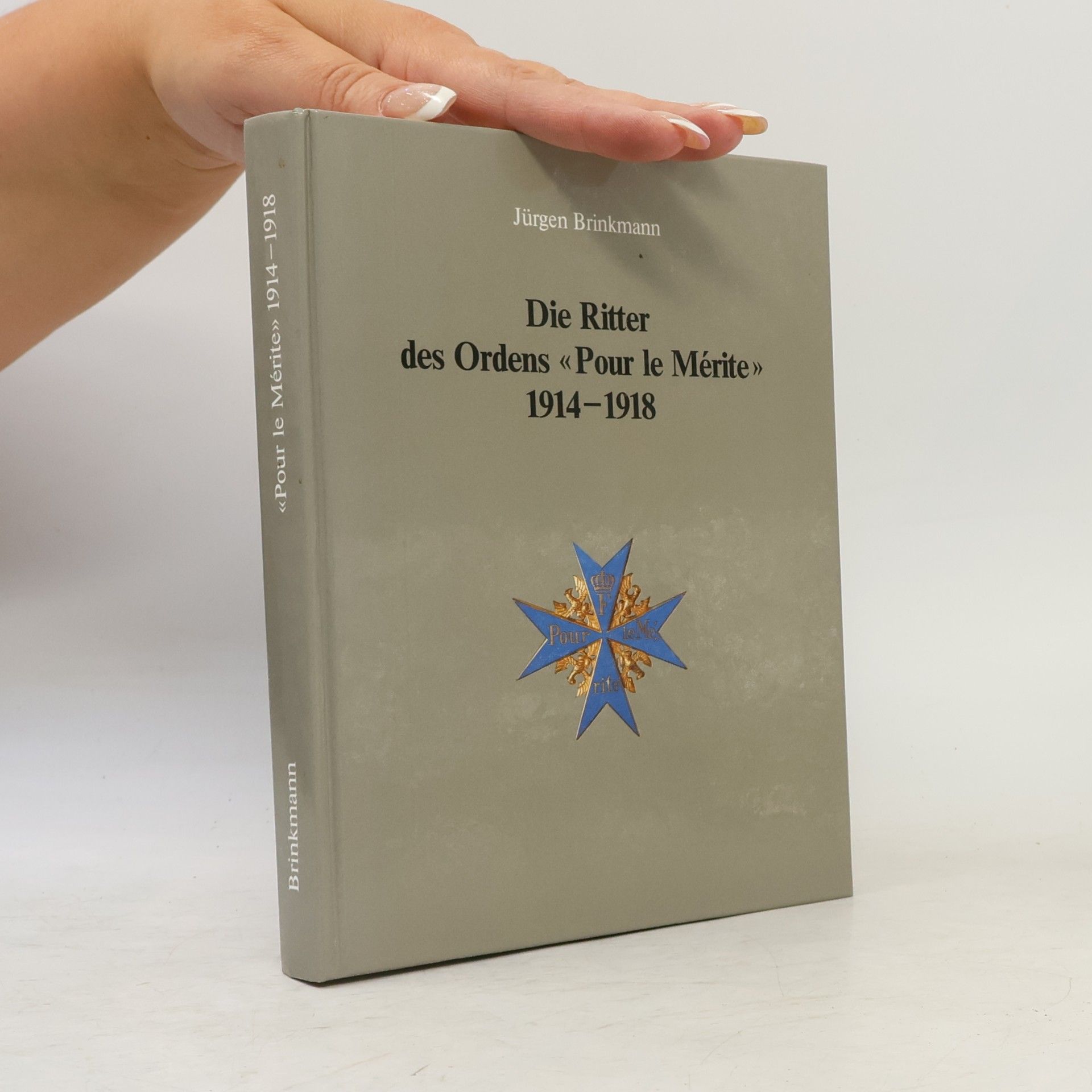 Die Ritter des Ordens "Pour le mérite" 1914-1918