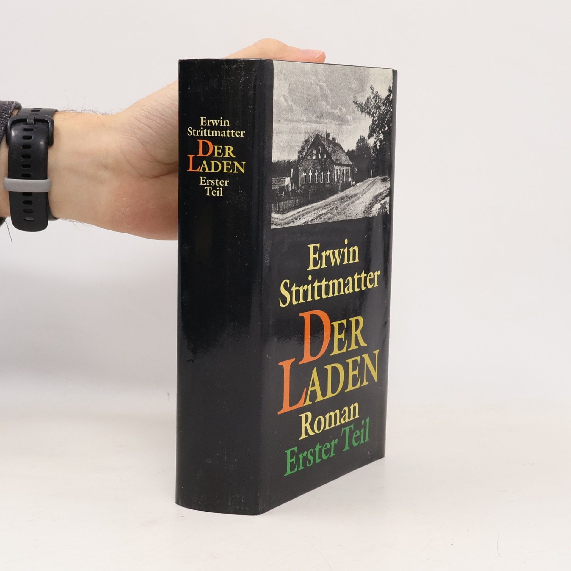 Erich Gebhardt Der Laden - Erster Teil