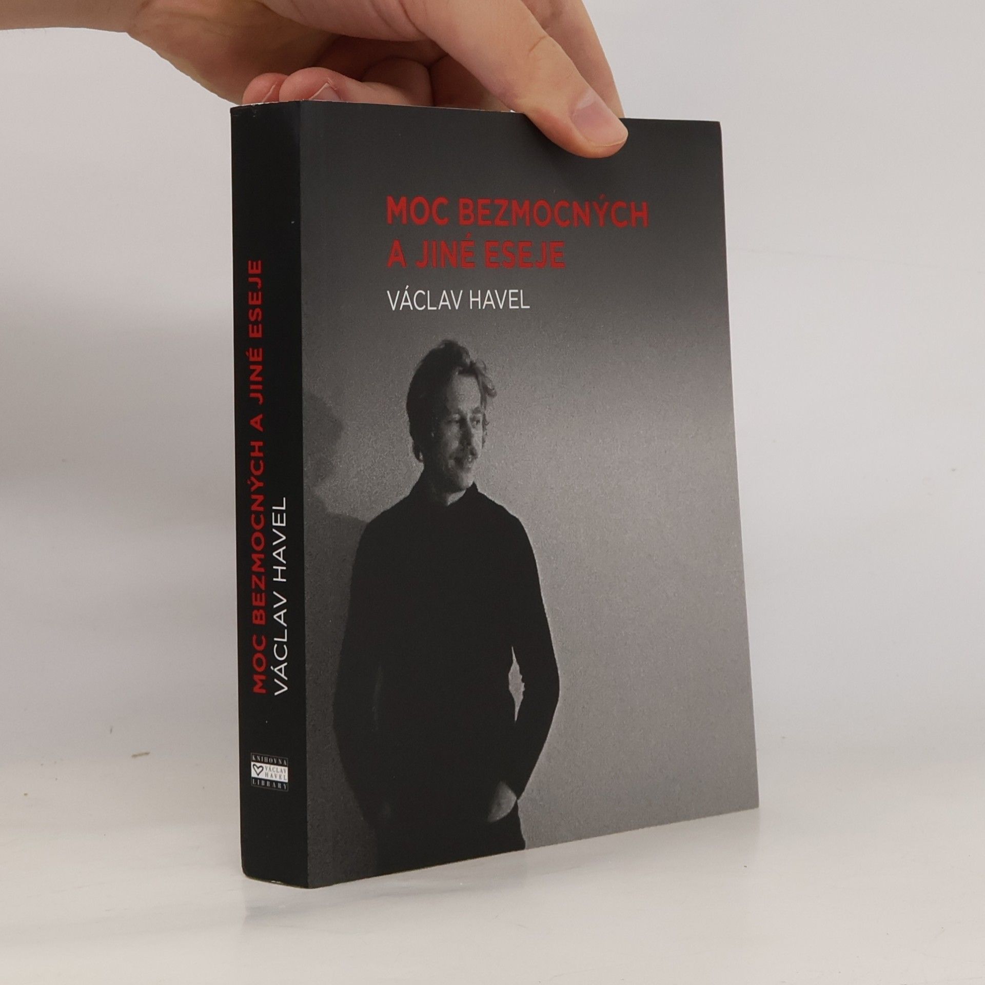 Václav Havel Moc bezmocných a jiné eseje