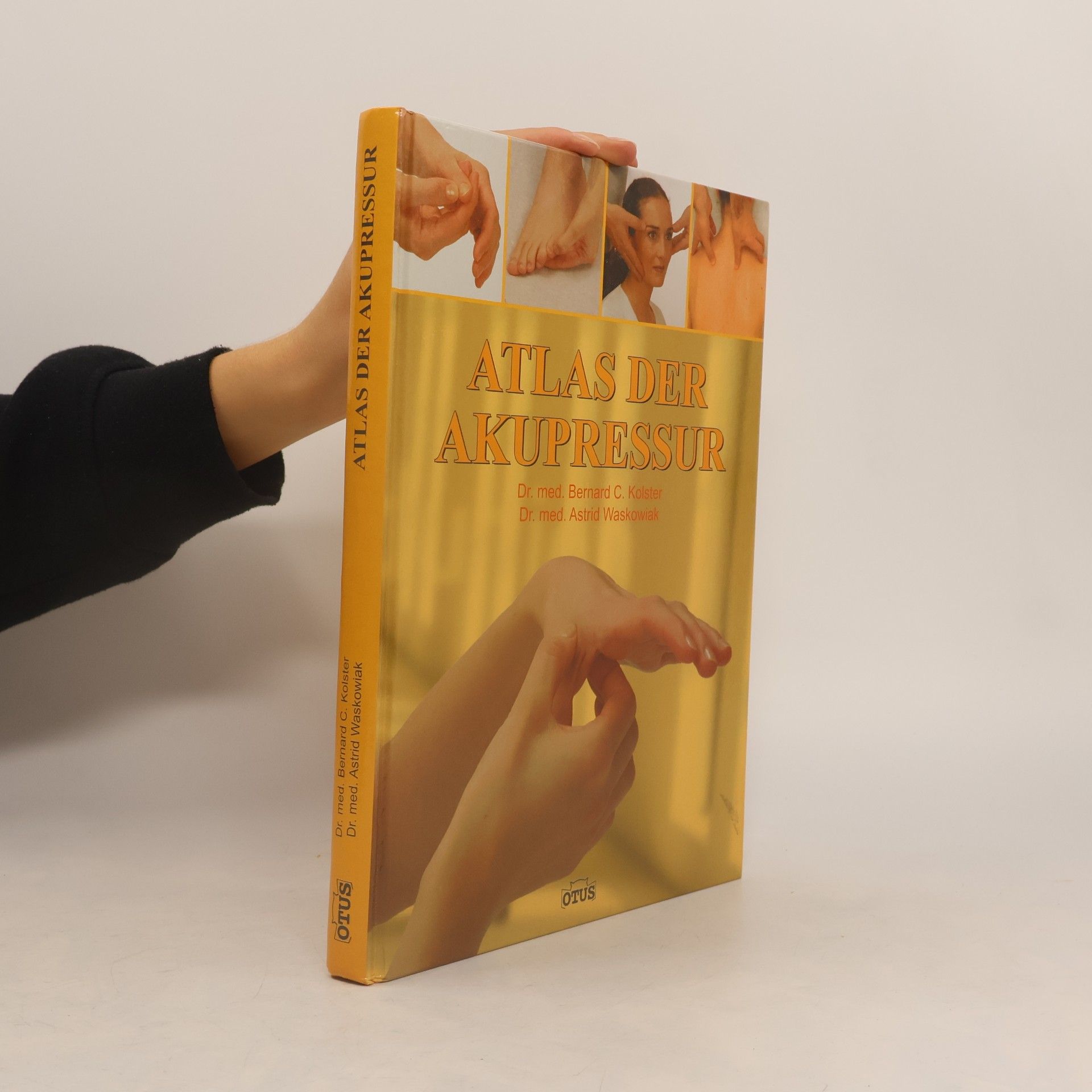 Astrid Waskowiak Knaurs Atlas der Akupressur