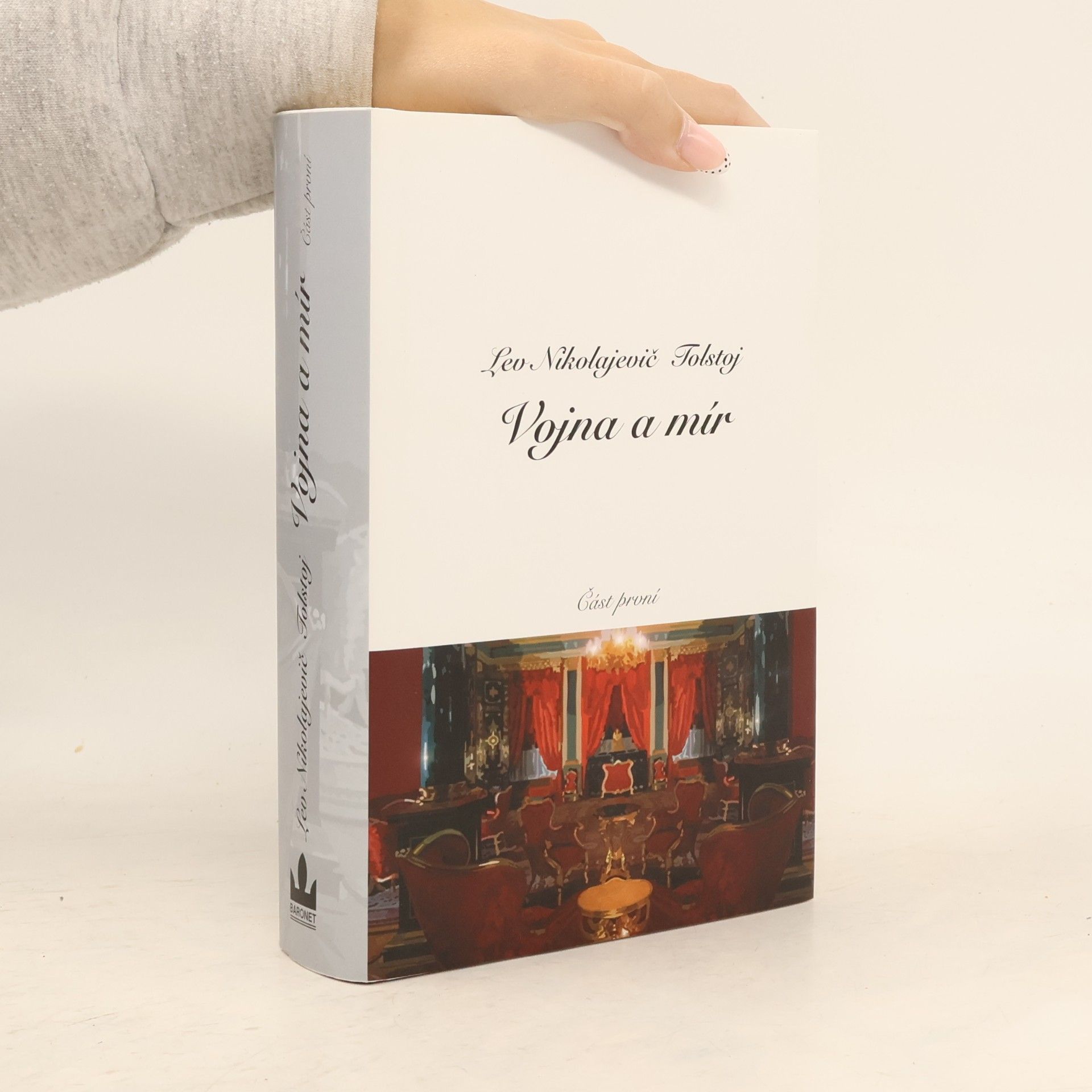 Lew Nikolajewitsch Tolstoi Vojna a mír I